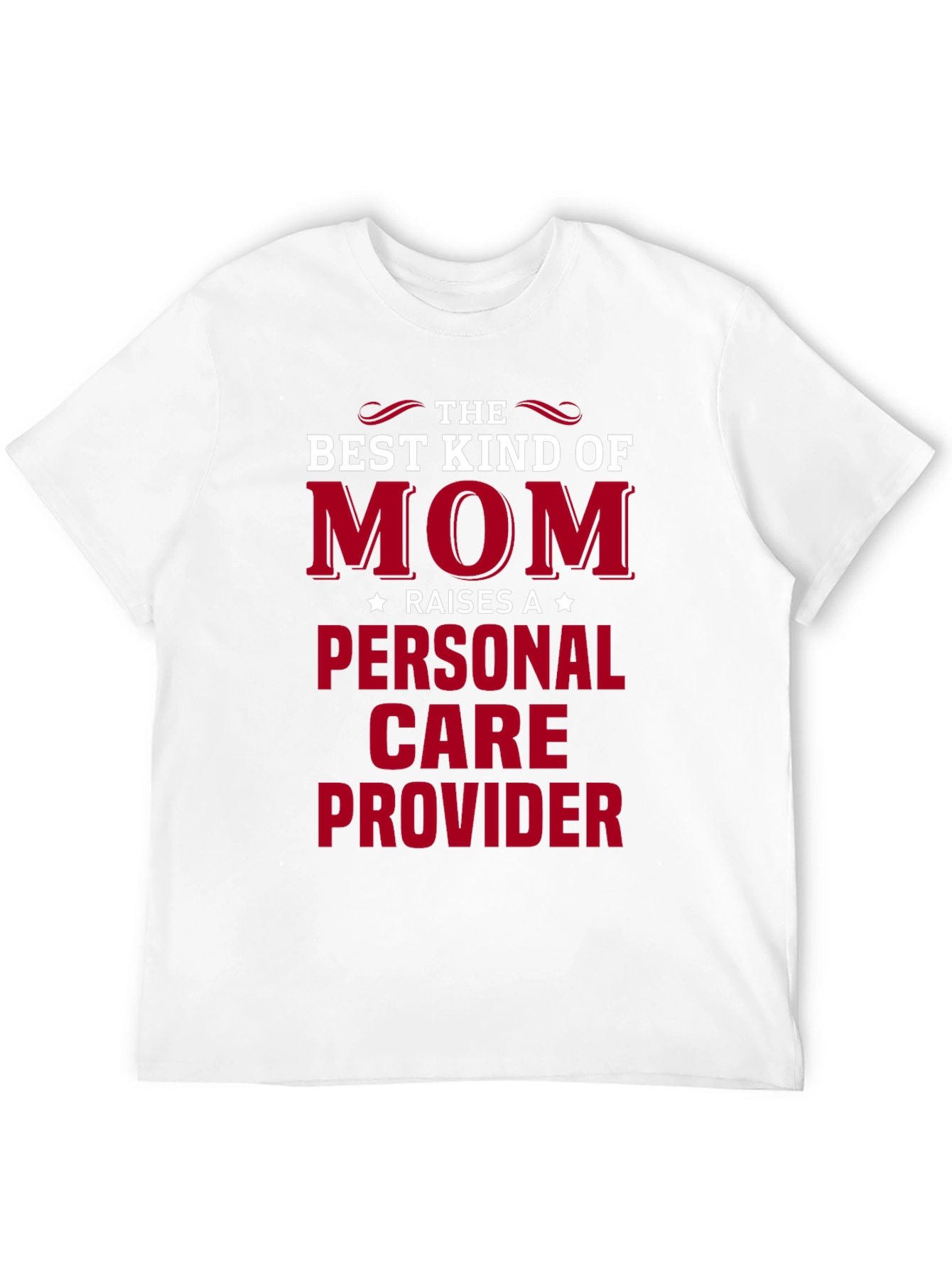 Black Best Kind of Mom T-Shirt - Personal Care Provider view 12