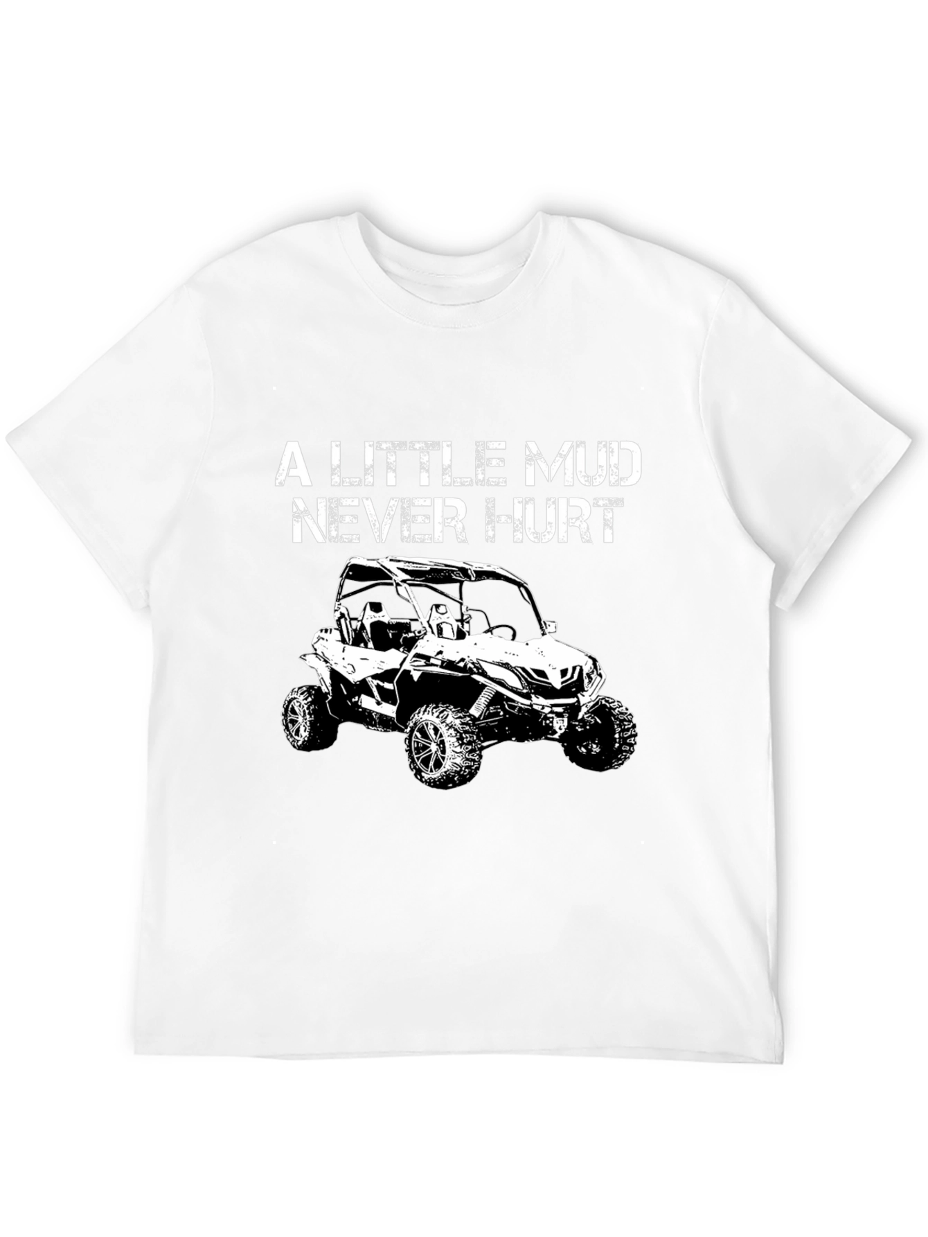 Black A Little Mud Never Hurt T-Shirt view 12