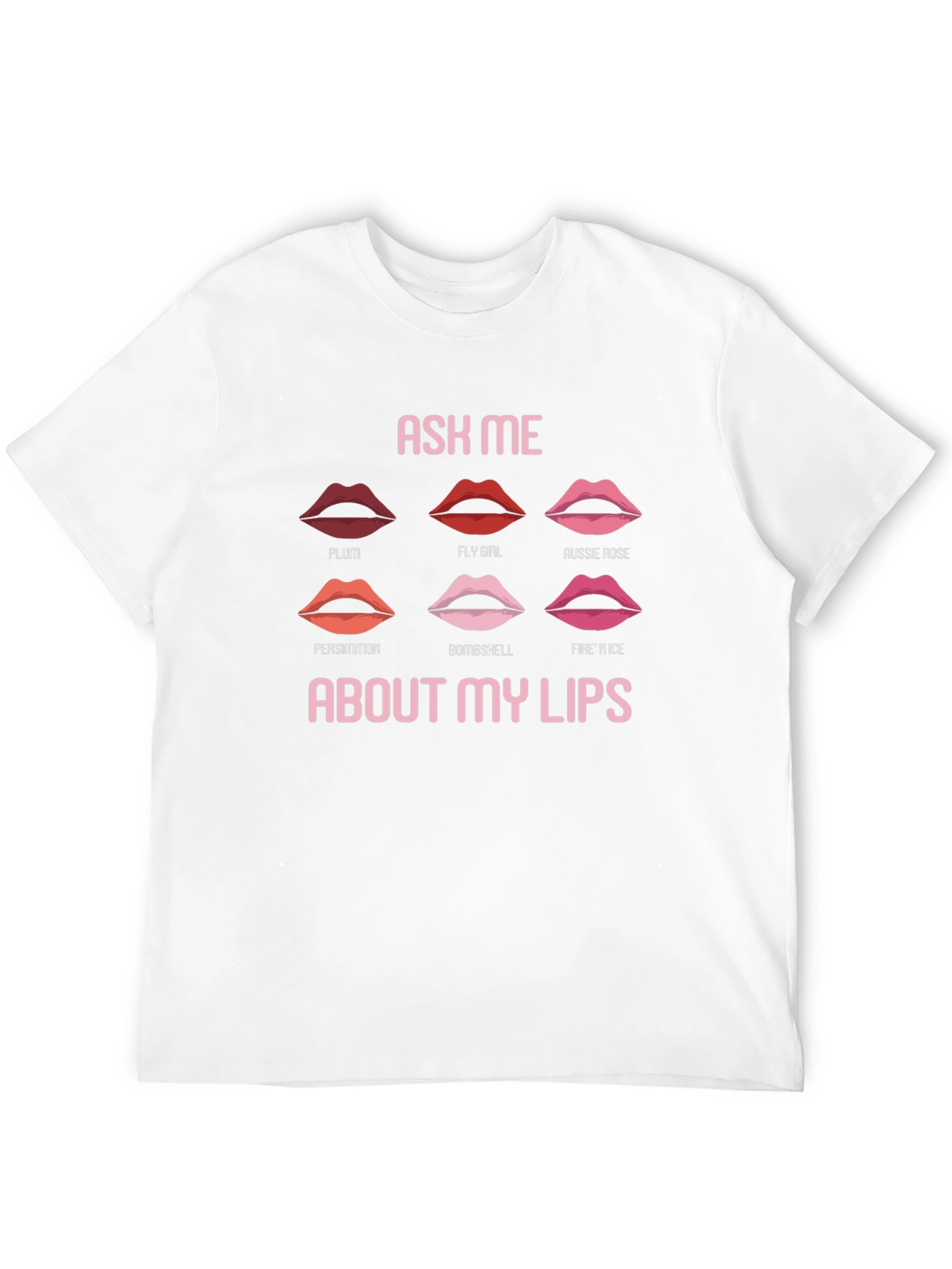 Black Ask Me About My Lips Graphic Tee - Fun Lip Shade Names T-Shirt view 12