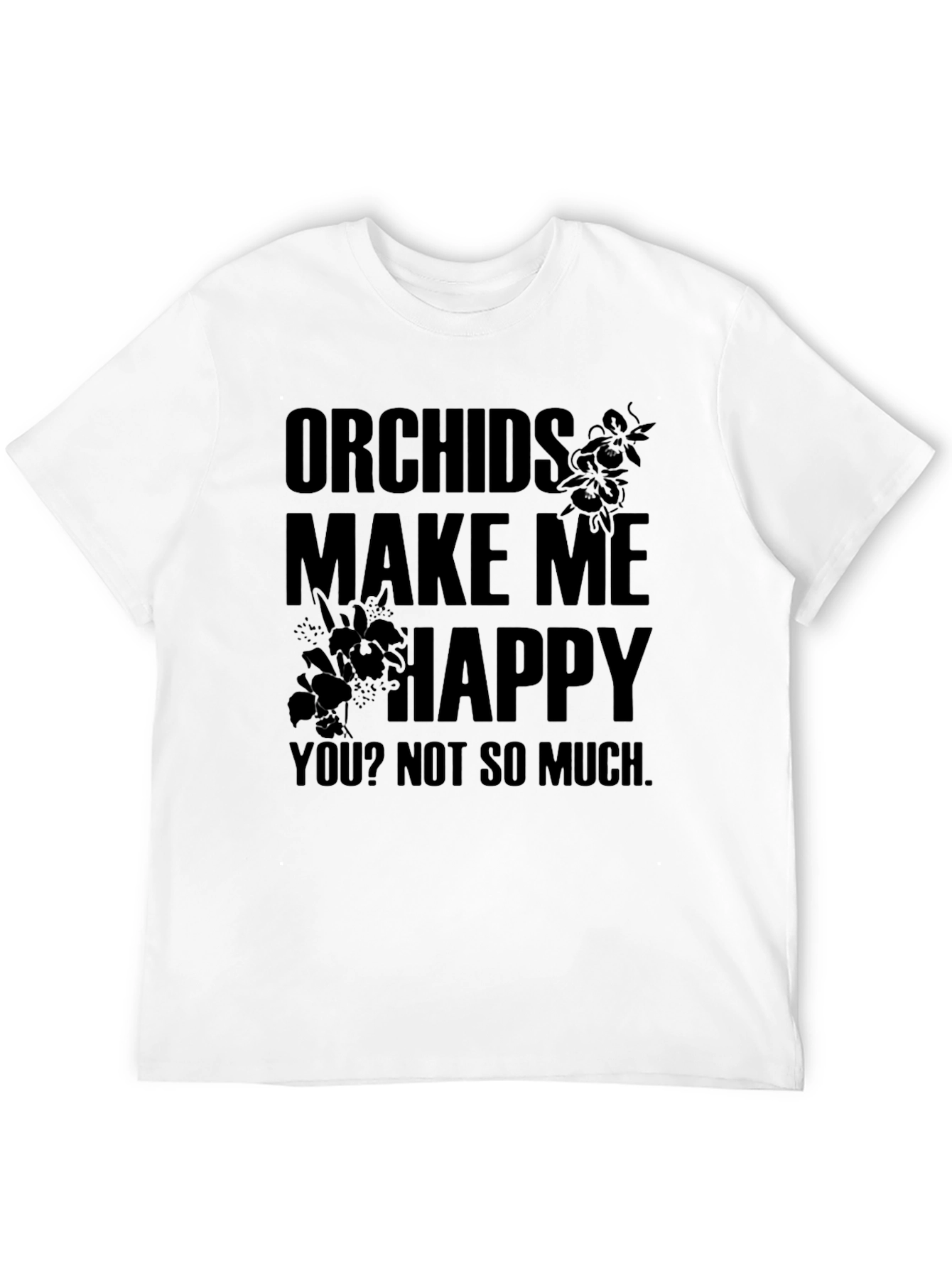 Black Orchids Make Me Happy Graphic Tee view 12