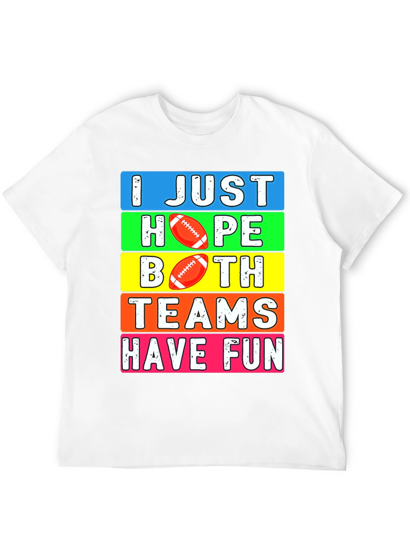 Black Football Season T-Shirt - I Just Hope Both Teams Have Fun view 12