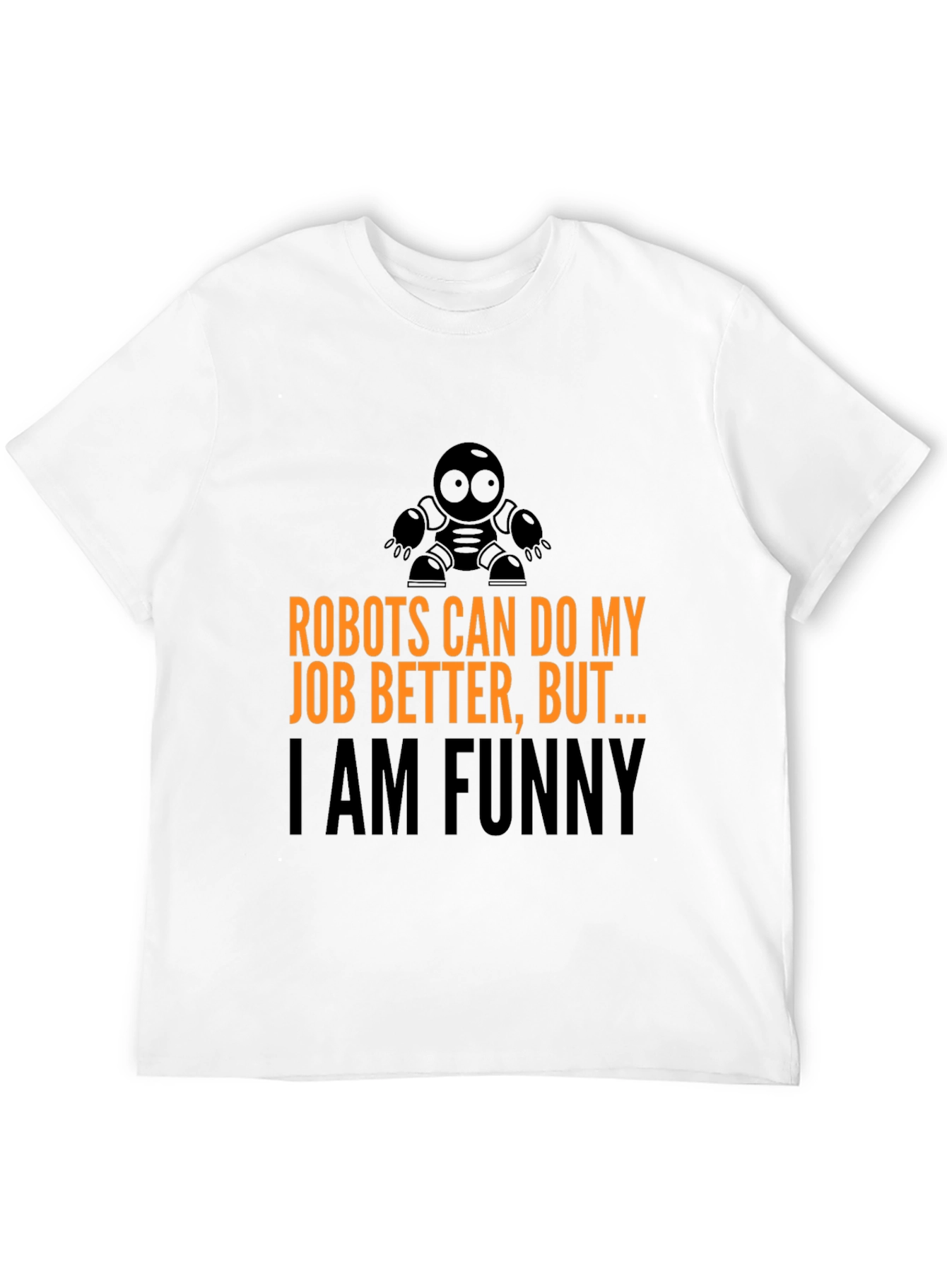 Black Robots Can Do My Job T-Shirt view 12