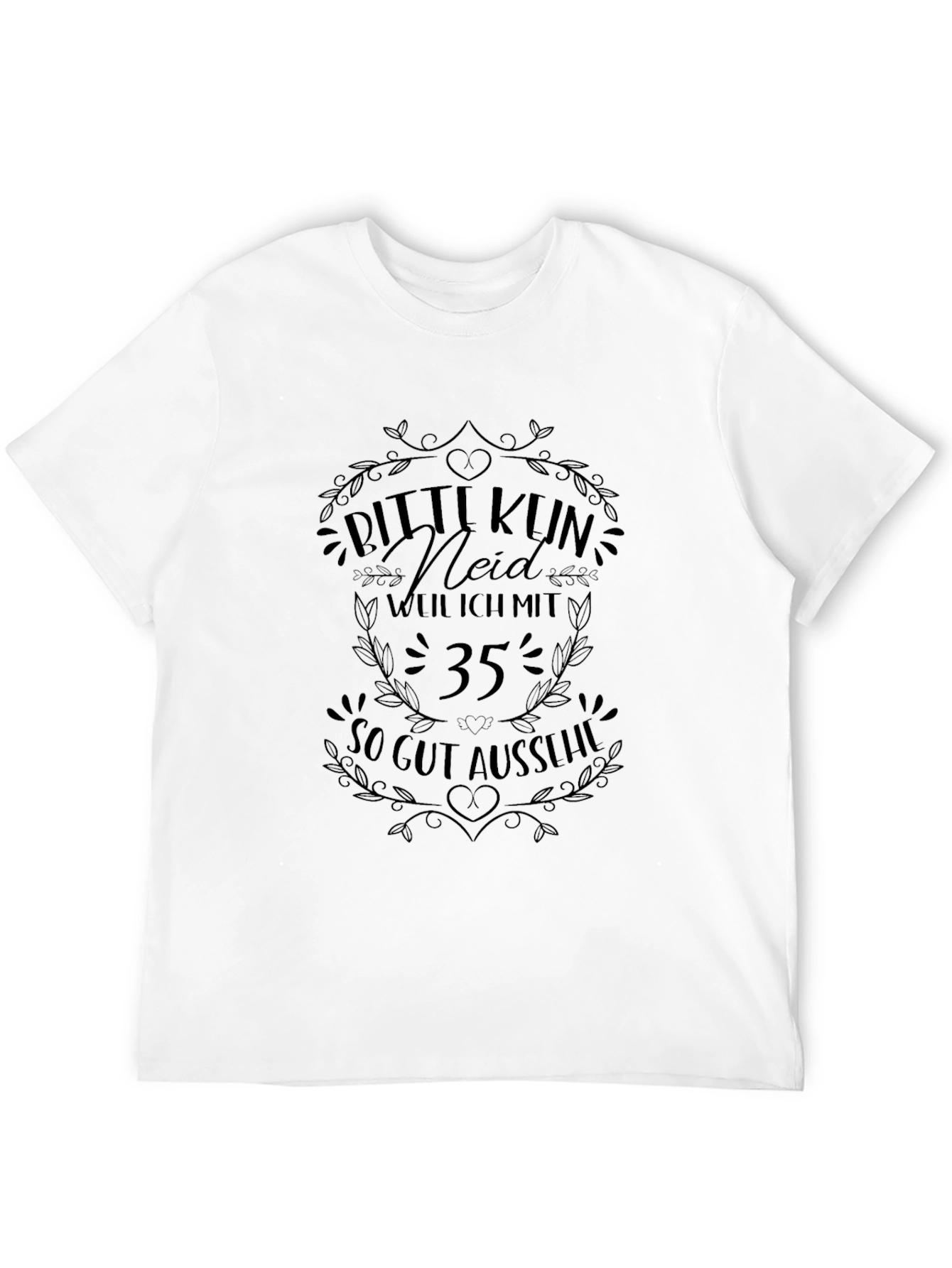 Black Funny 35th Birthday T-Shirt: Bitte Kun Neid! view 12