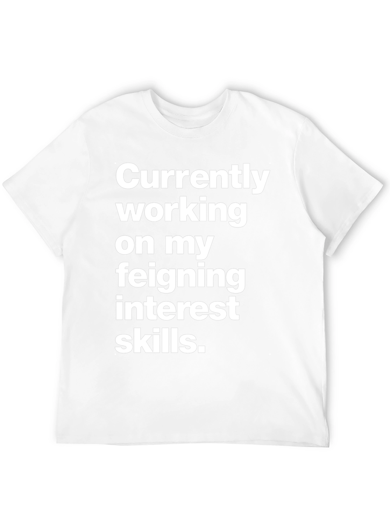 Black Feigning Interest Skills T-Shirt view 12