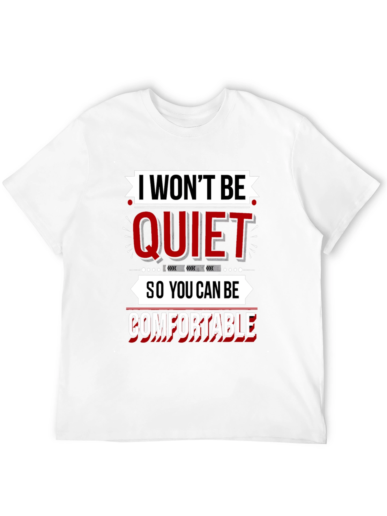 I Won't Be Quiet T-Shirt - 12