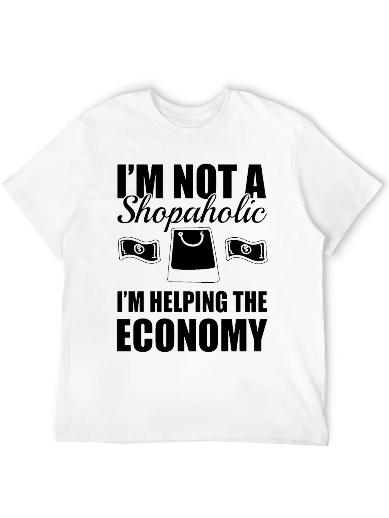 Funny Shopper T-Shirt - Helping The Economy - 12