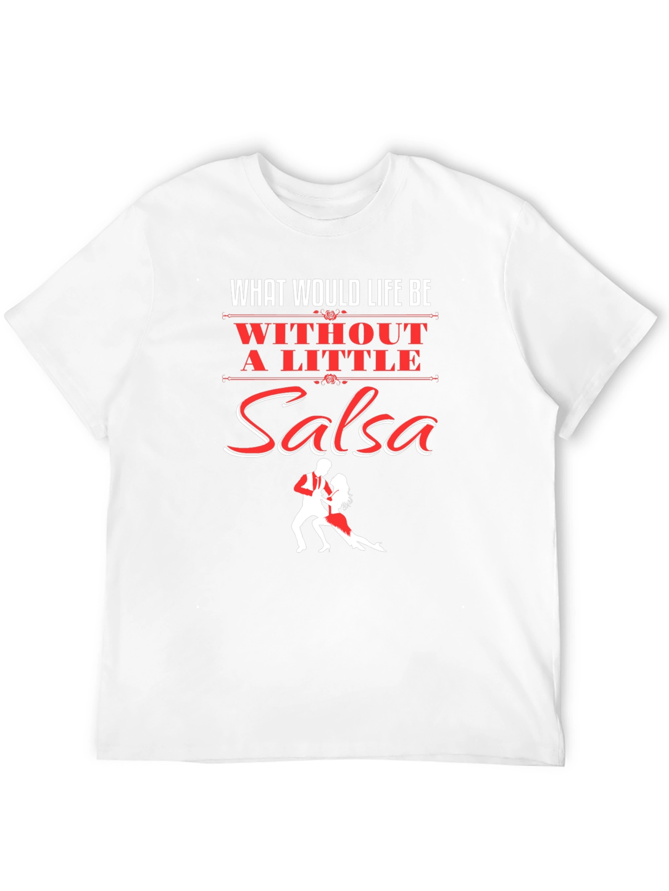 Black Salsa Dance T-Shirt - What Would Life Be Without Salsa Tee view 12