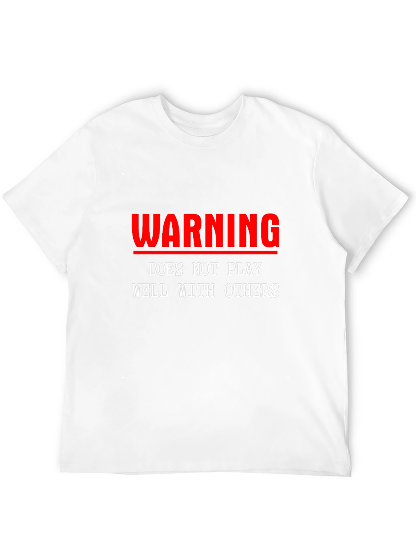 Black Warning: Does Not Play Well With Others T-Shirt view 12