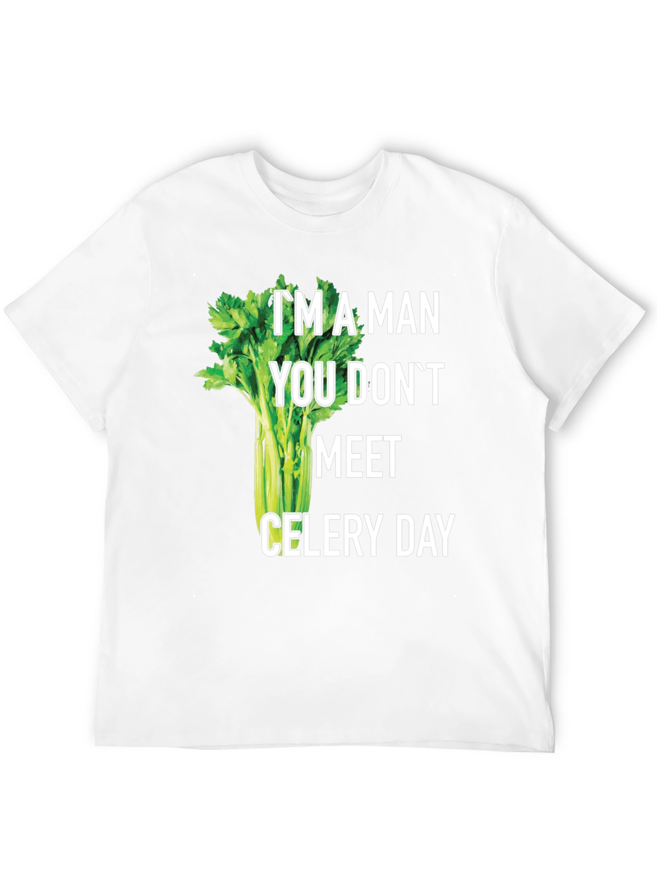 Black I'm A Man Celery Day T-Shirt Funny Graphic Tee view 12