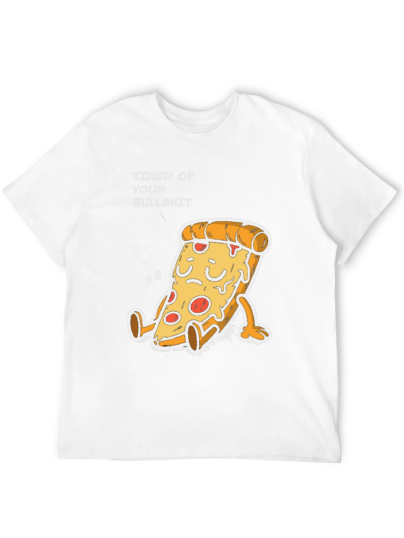 Black Tired of Your Bullshit Pizza Funny Graphic T-Shirt view 12