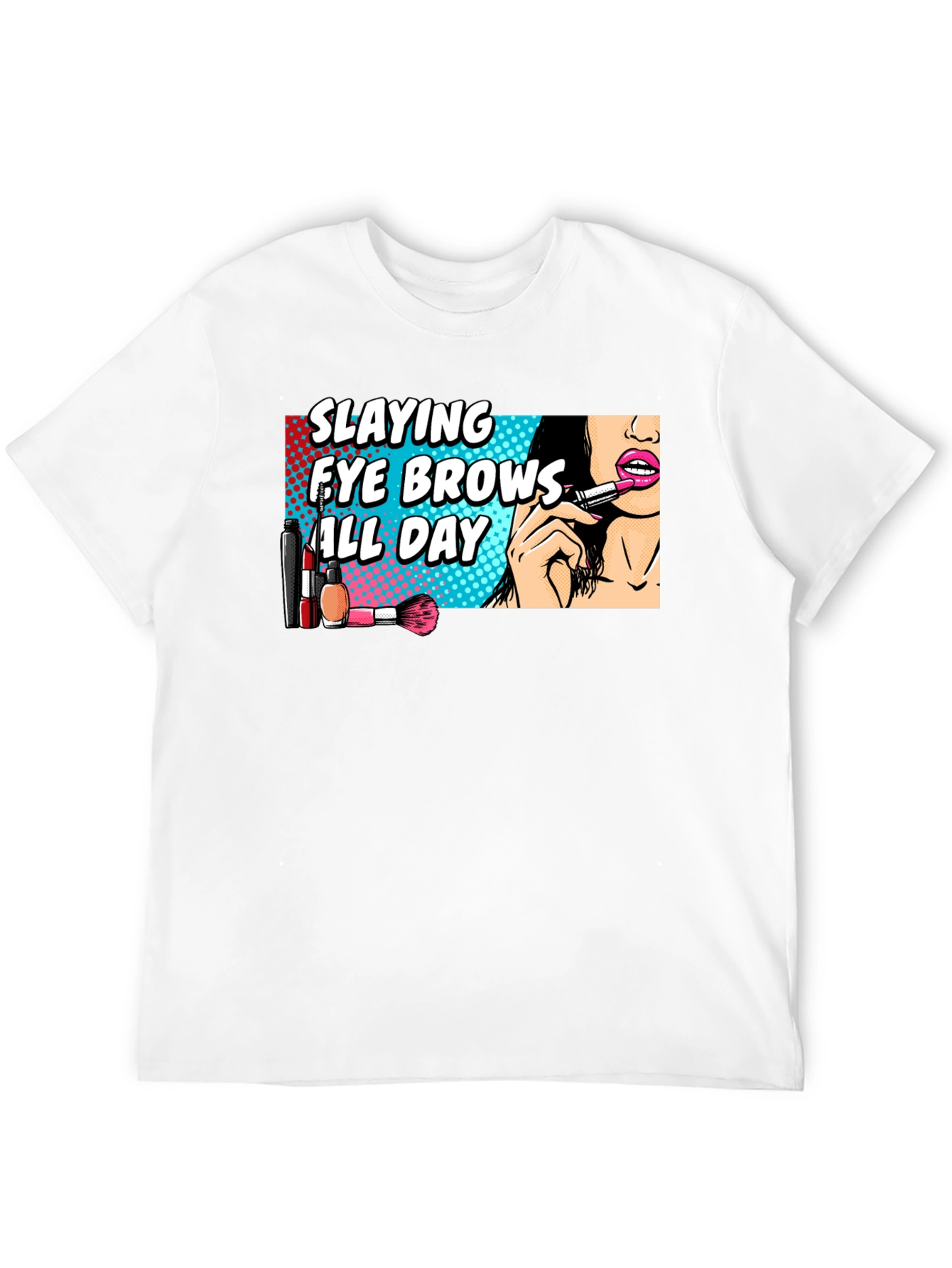 Black Slaying Eye Brows All Day T-Shirt view 12