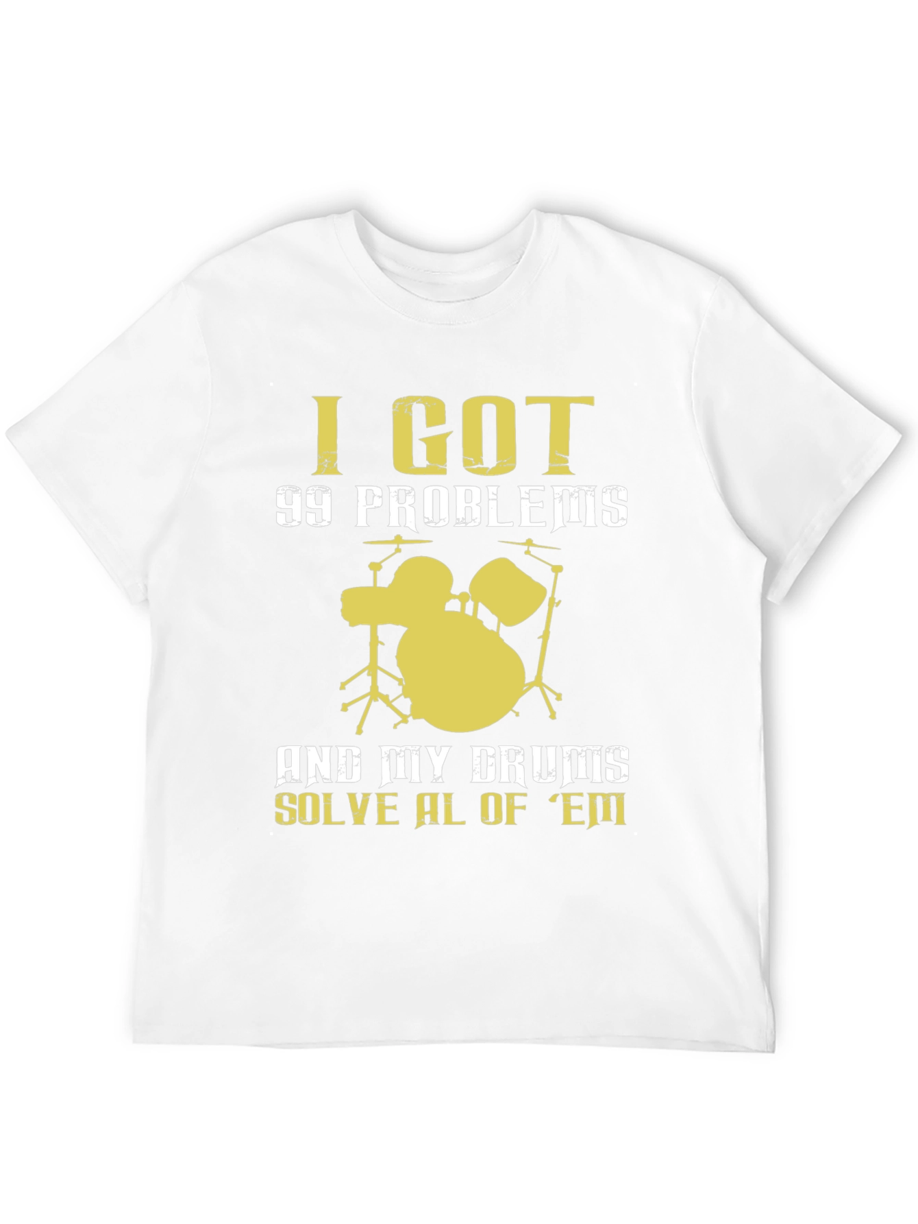 Black I Got 99 Problems Drums T-Shirt view 12