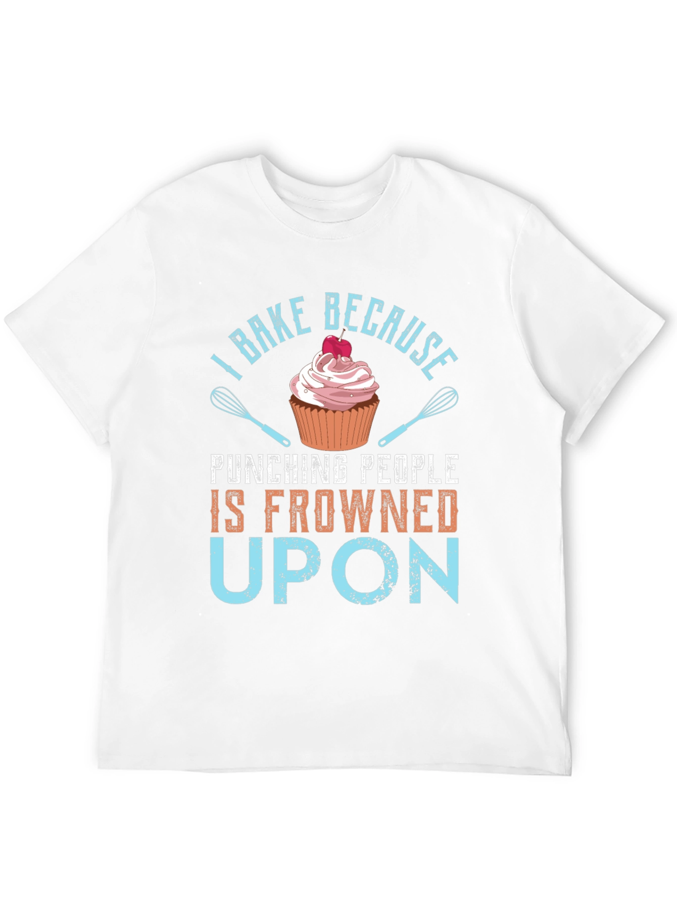 Black I Bake Because Punching People is Frowned Upon - Graphic T-Shirt view 12