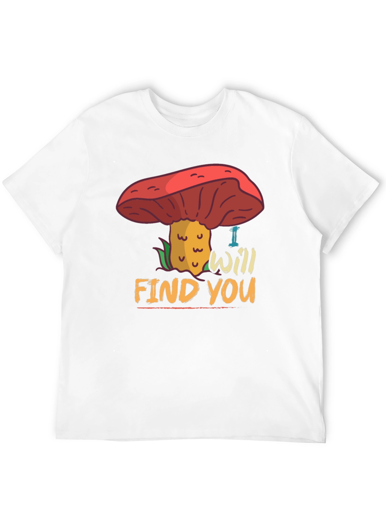 Black Mushroom Hunter T-Shirt - "I Will Find You" Fun Graphic Tee view 12