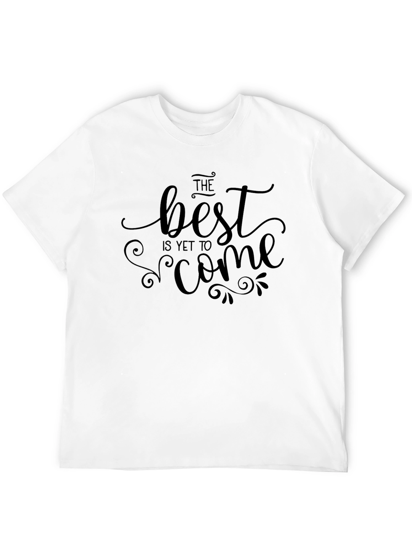 Black Inspirational Black T-Shirt - The Best Is Yet To Come view 12