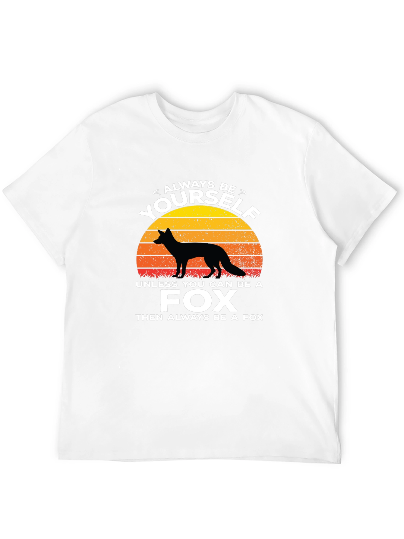 Black Always Be Yourself Unless You Can Be a Fox T-Shirt view 12