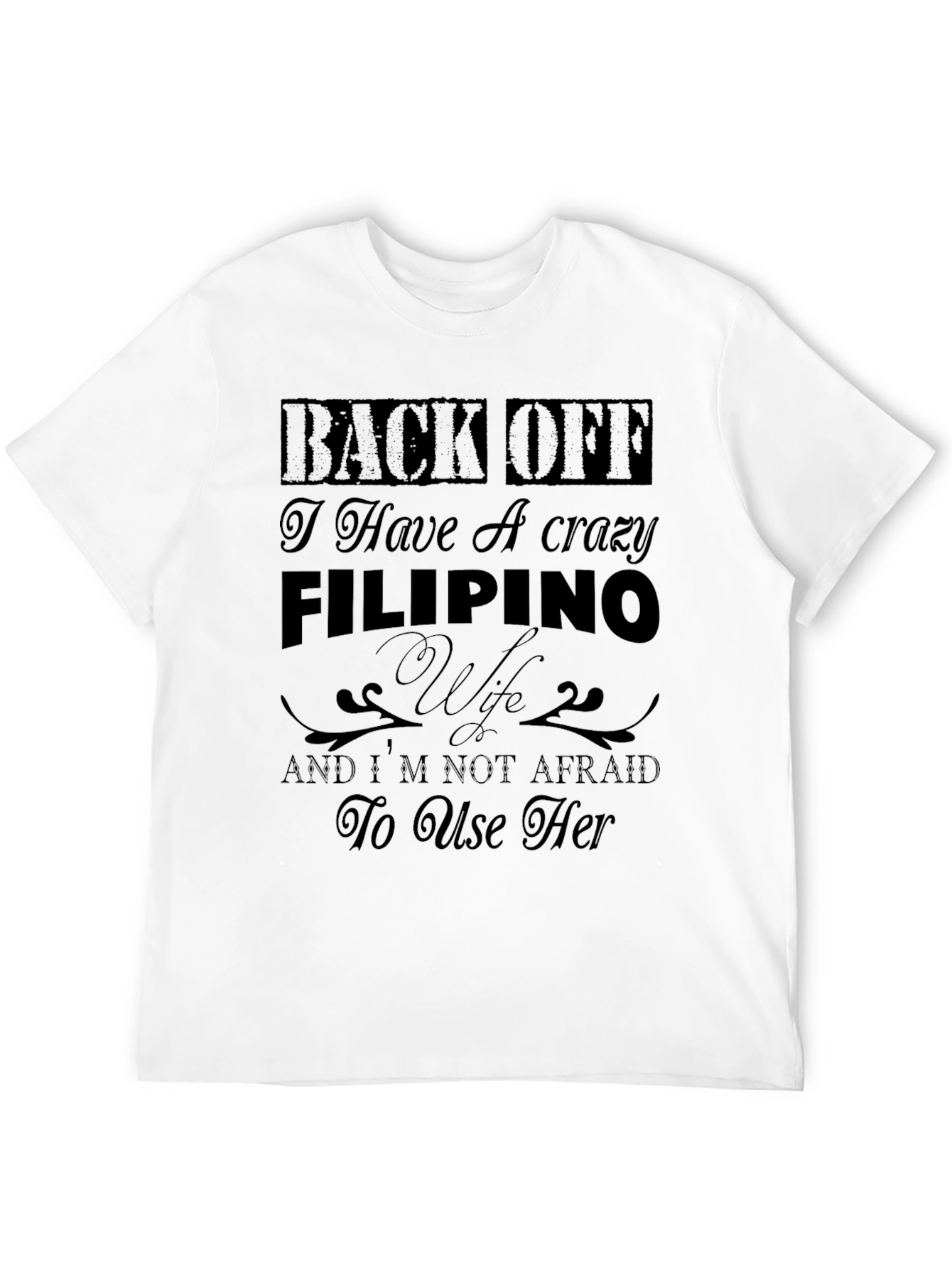 Black Crazy Filipino Wife Graphic T-Shirt view 12