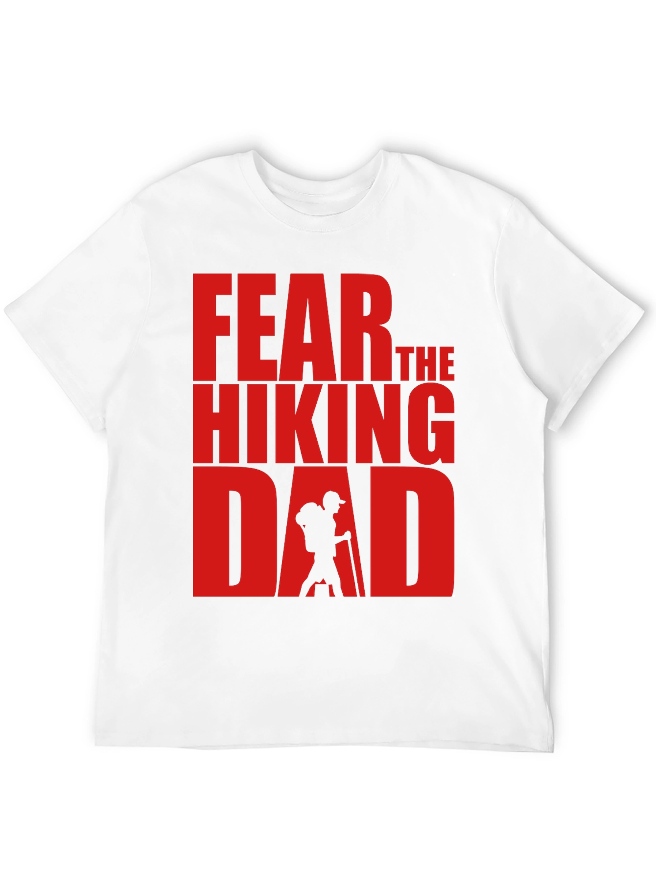 Black Fear The Hiking Dad - Funny T-Shirt view 12