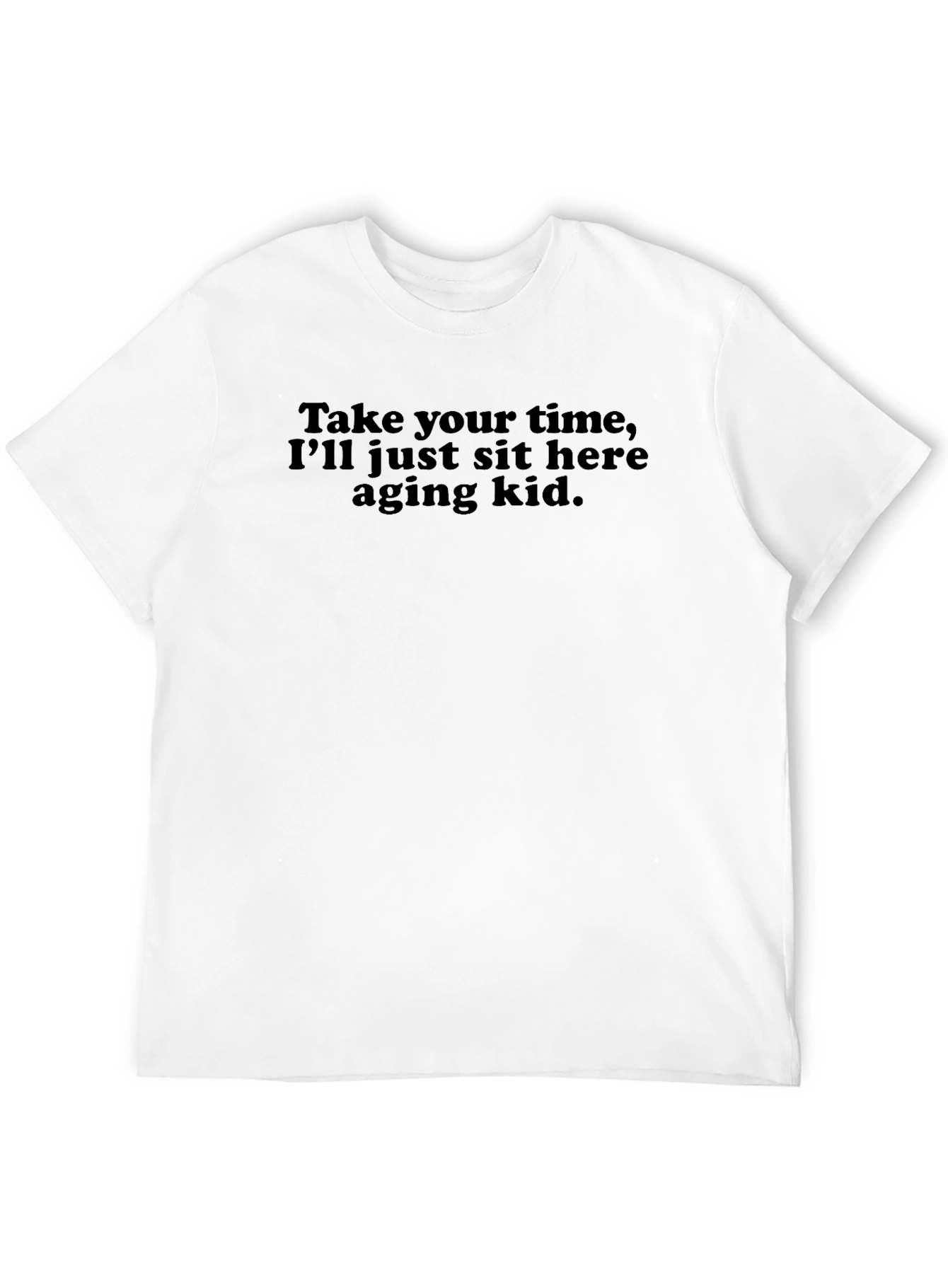 Black Funny Sarcastic T-Shirt: Aging Kid view 12