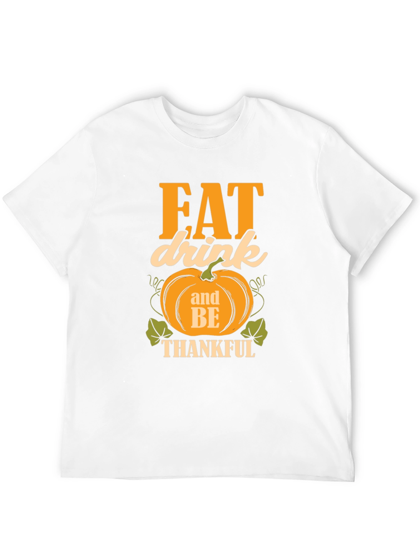 Black Eat Drink and Be Thankful T-Shirt view 12