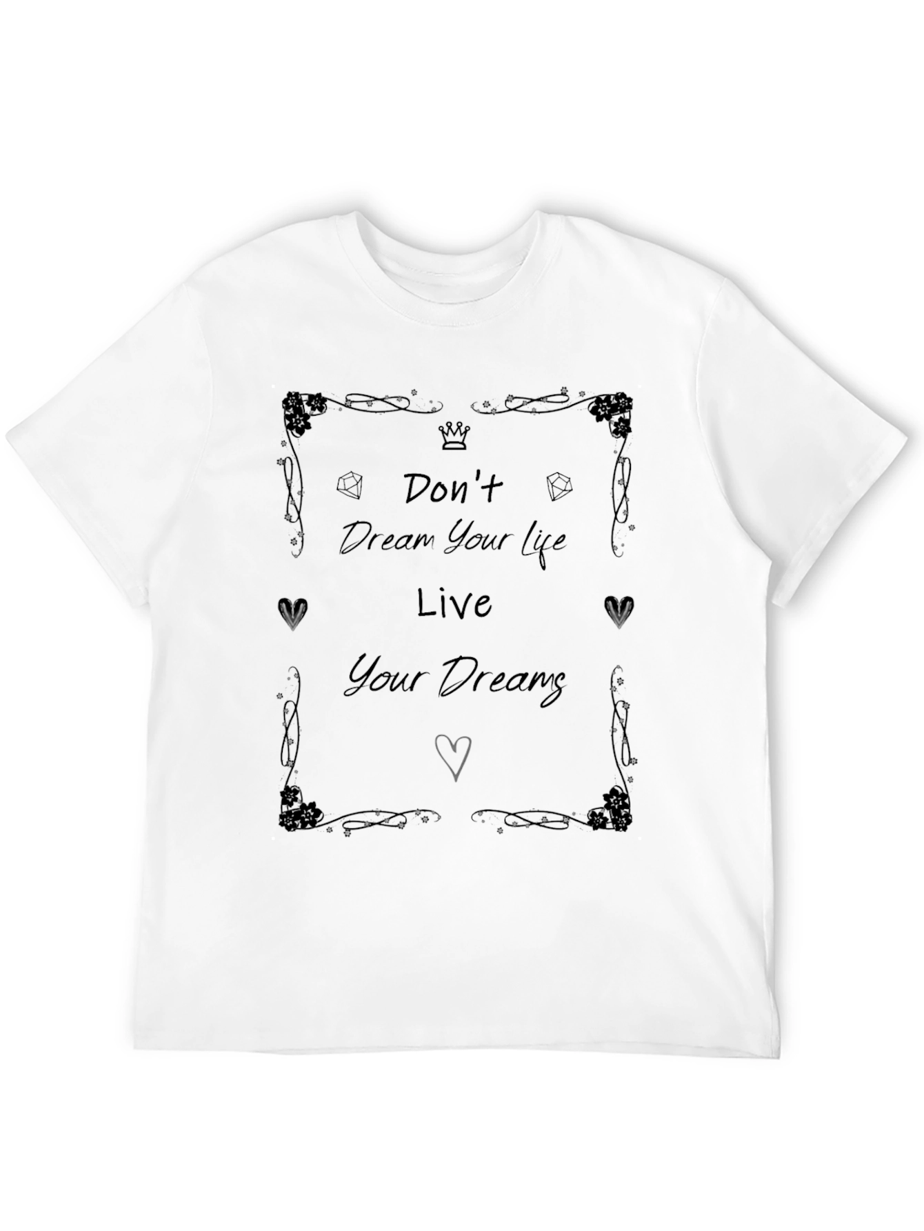 Black Inspirational Graphic T-Shirt - Live Your Dreams view 12