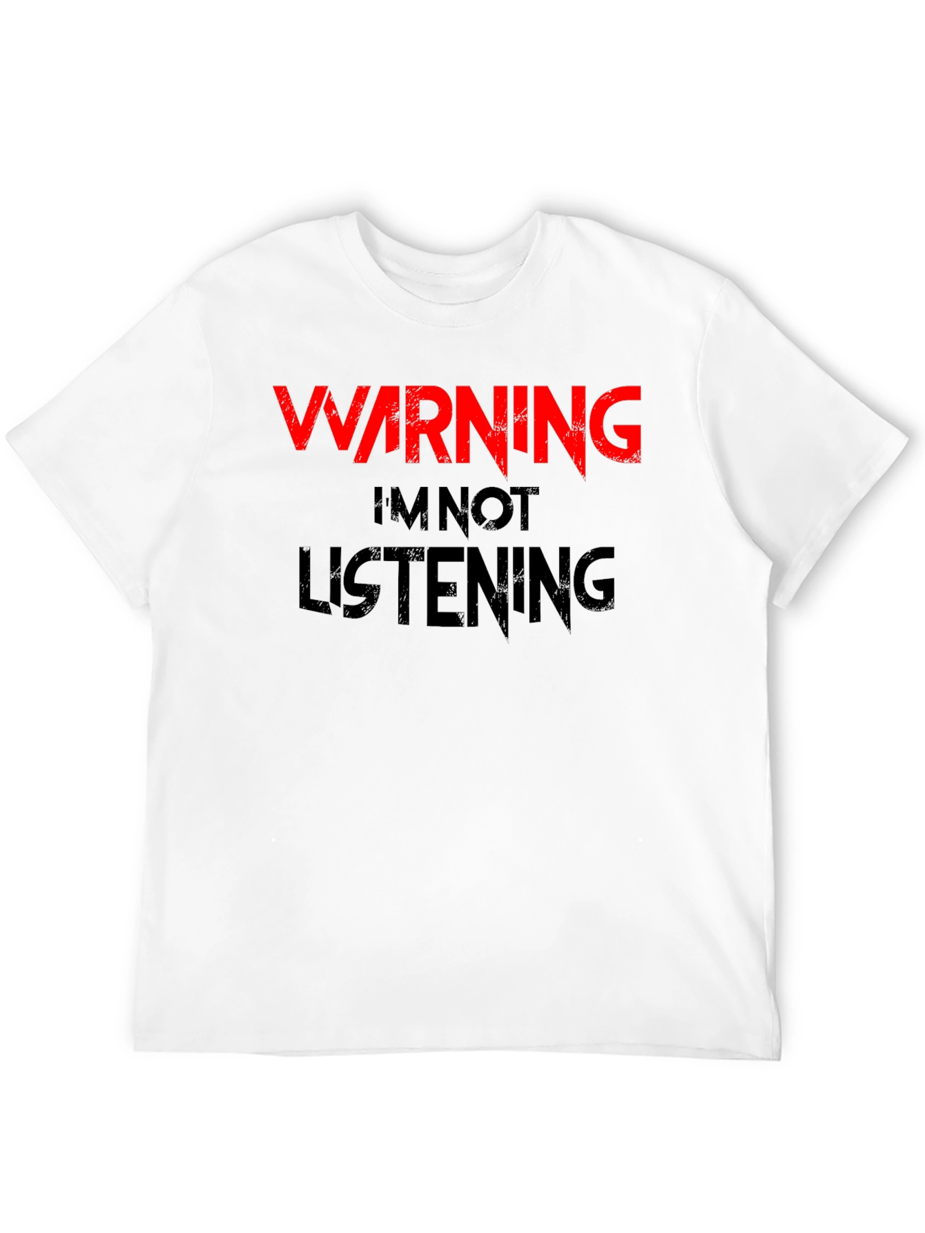 Black Warning I'm Not Listening T-Shirt view 12