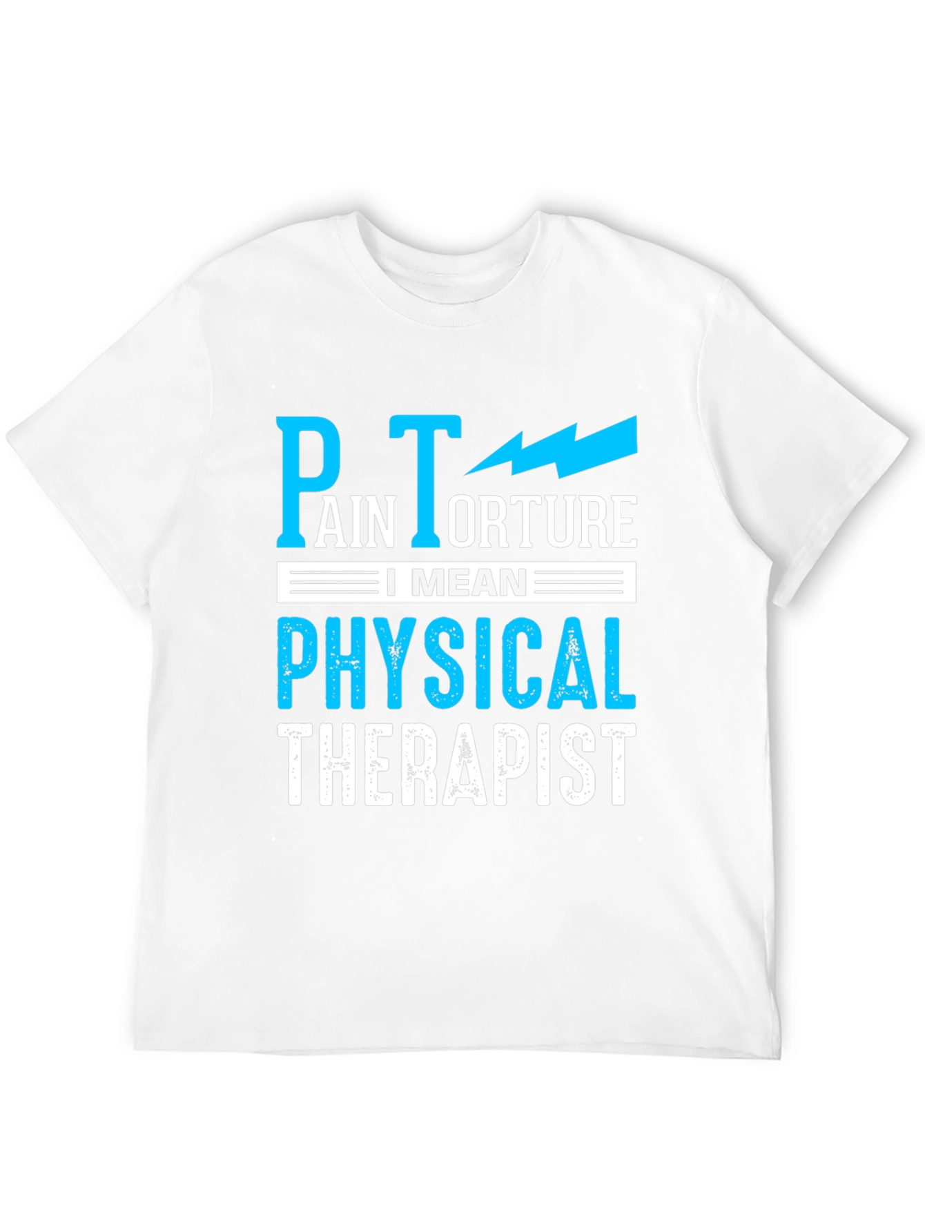 Black Pain Torture Funny Physical Therapist T-Shirt view 12
