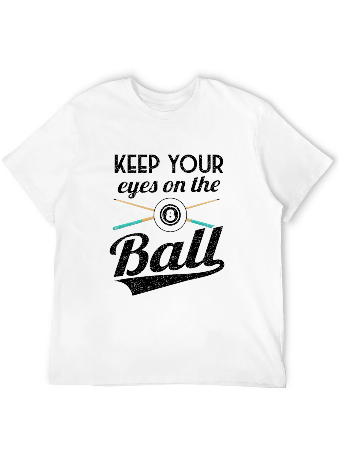 Keep Your Eyes On The Ball T-Shirt - 12