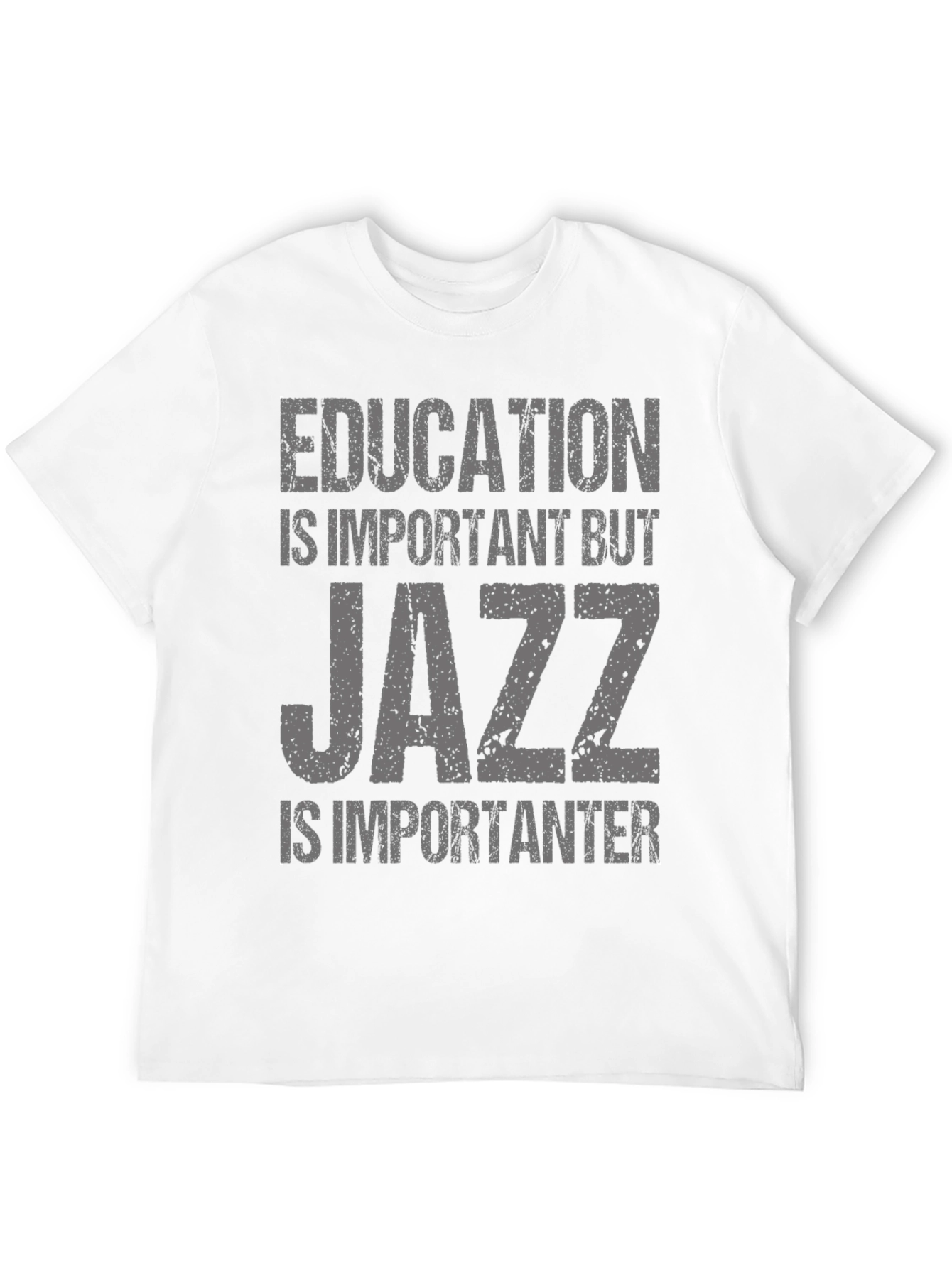 Black Education Important But Jazz Is Importanter T-Shirt view 12