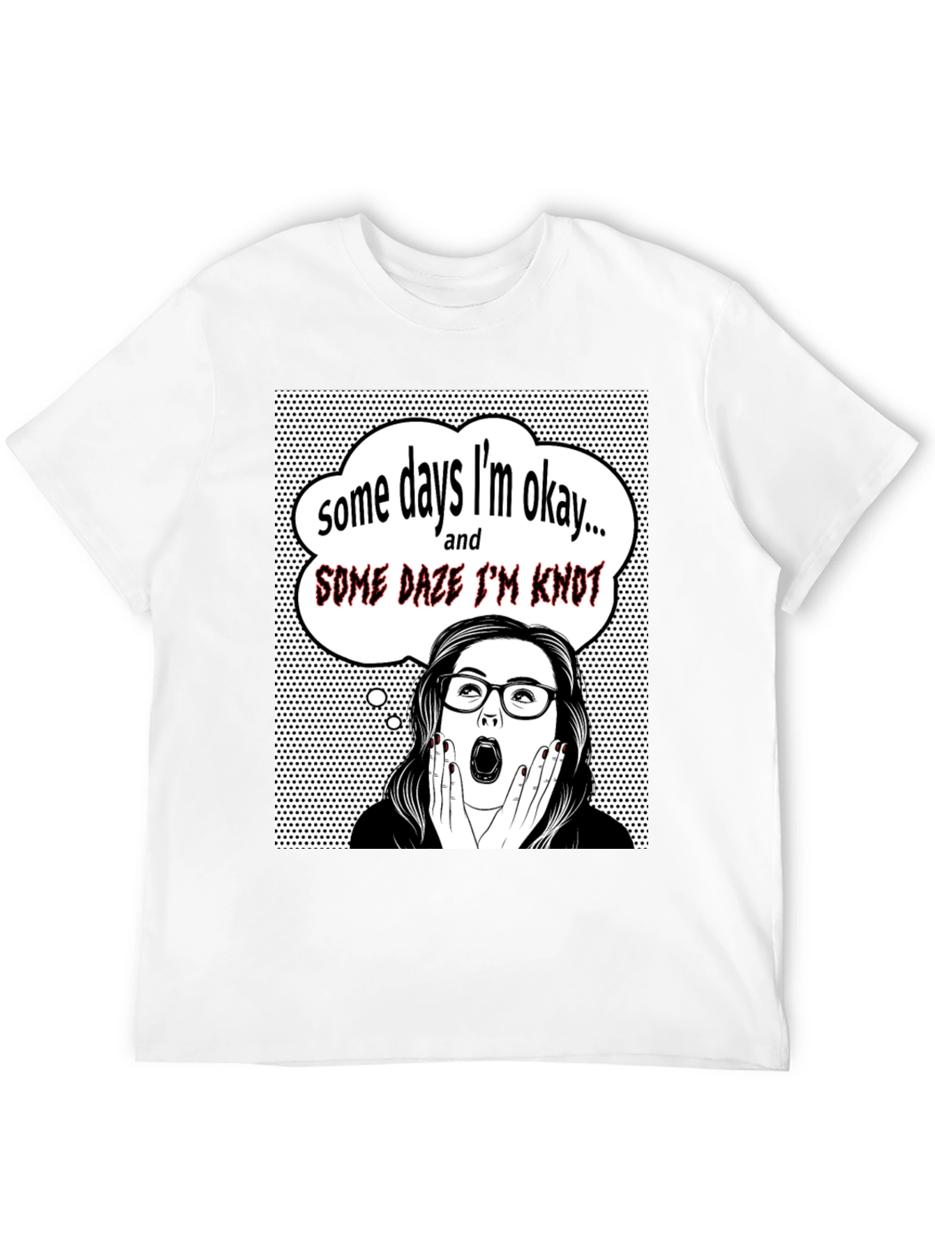 Black Funny "Some Days I'm Okay" Graphic Tee view 12