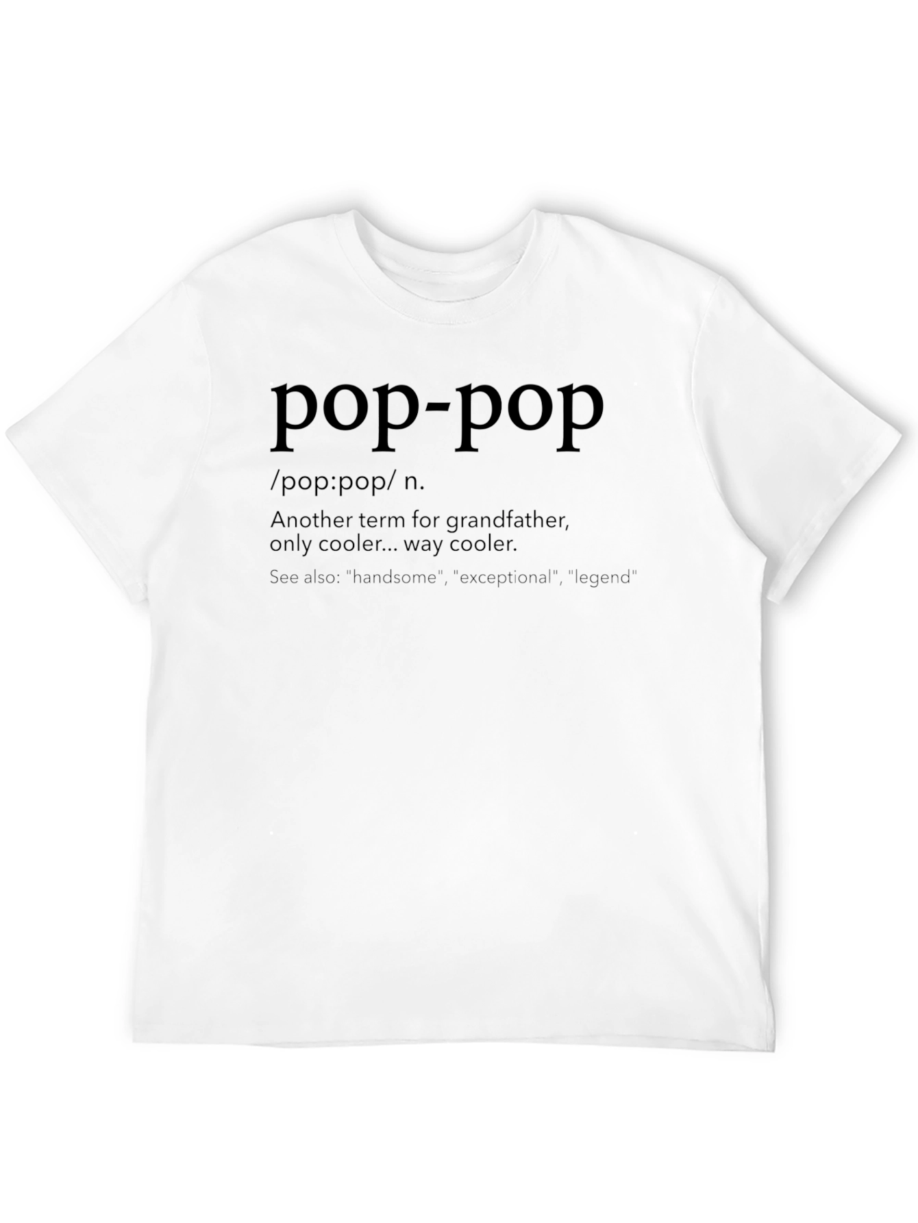 Black Pop-Pop Definition T-Shirt: Cool Grandfather Tee view 12