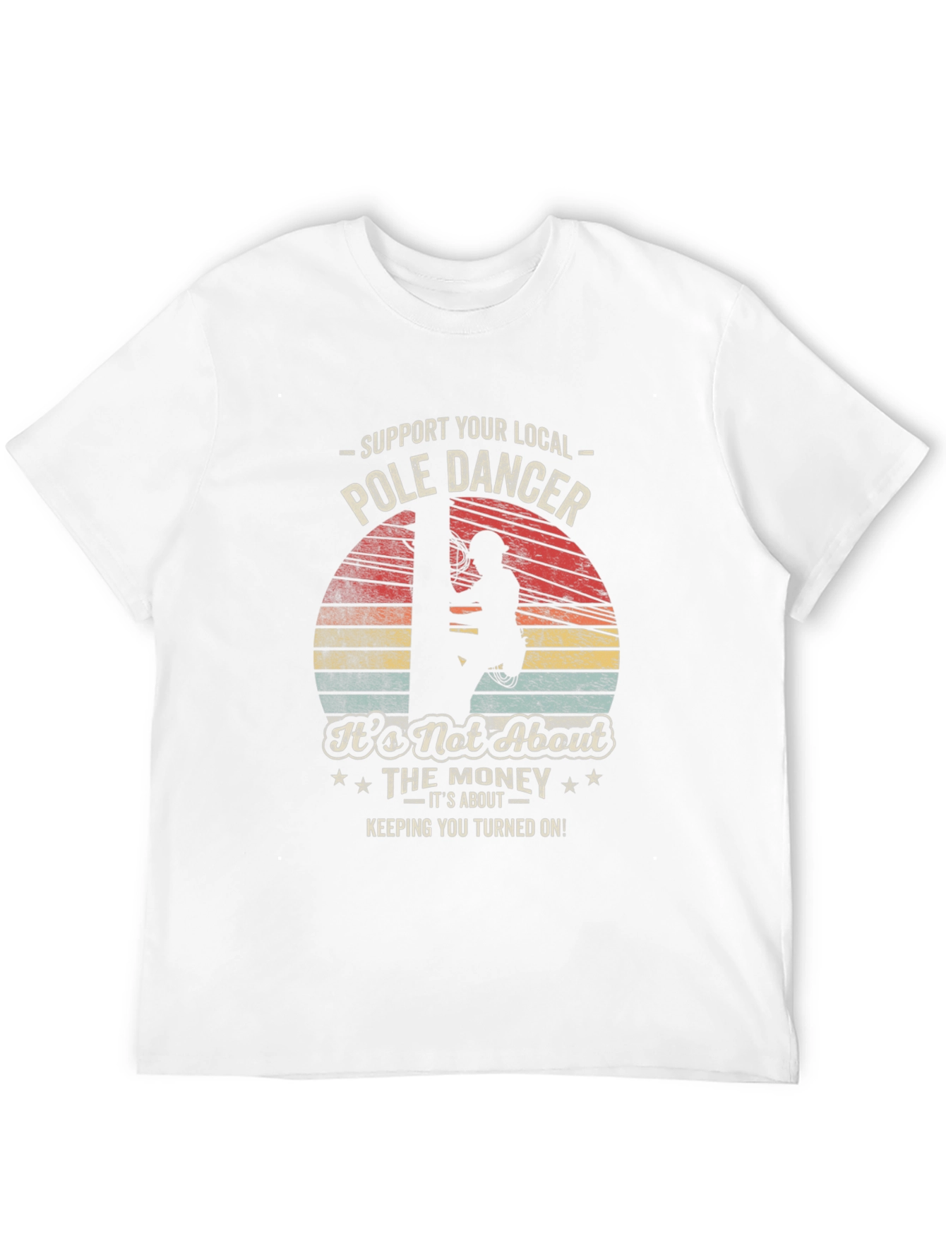 Black Support Your Local Pole Dancer T-Shirt view 12