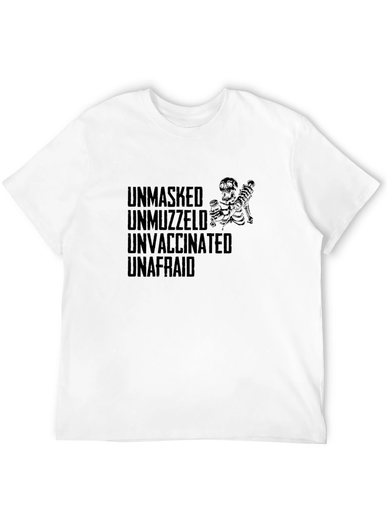 Black Unmasked Unmuzzled Unvaccinated Unafraid T-Shirt view 12
