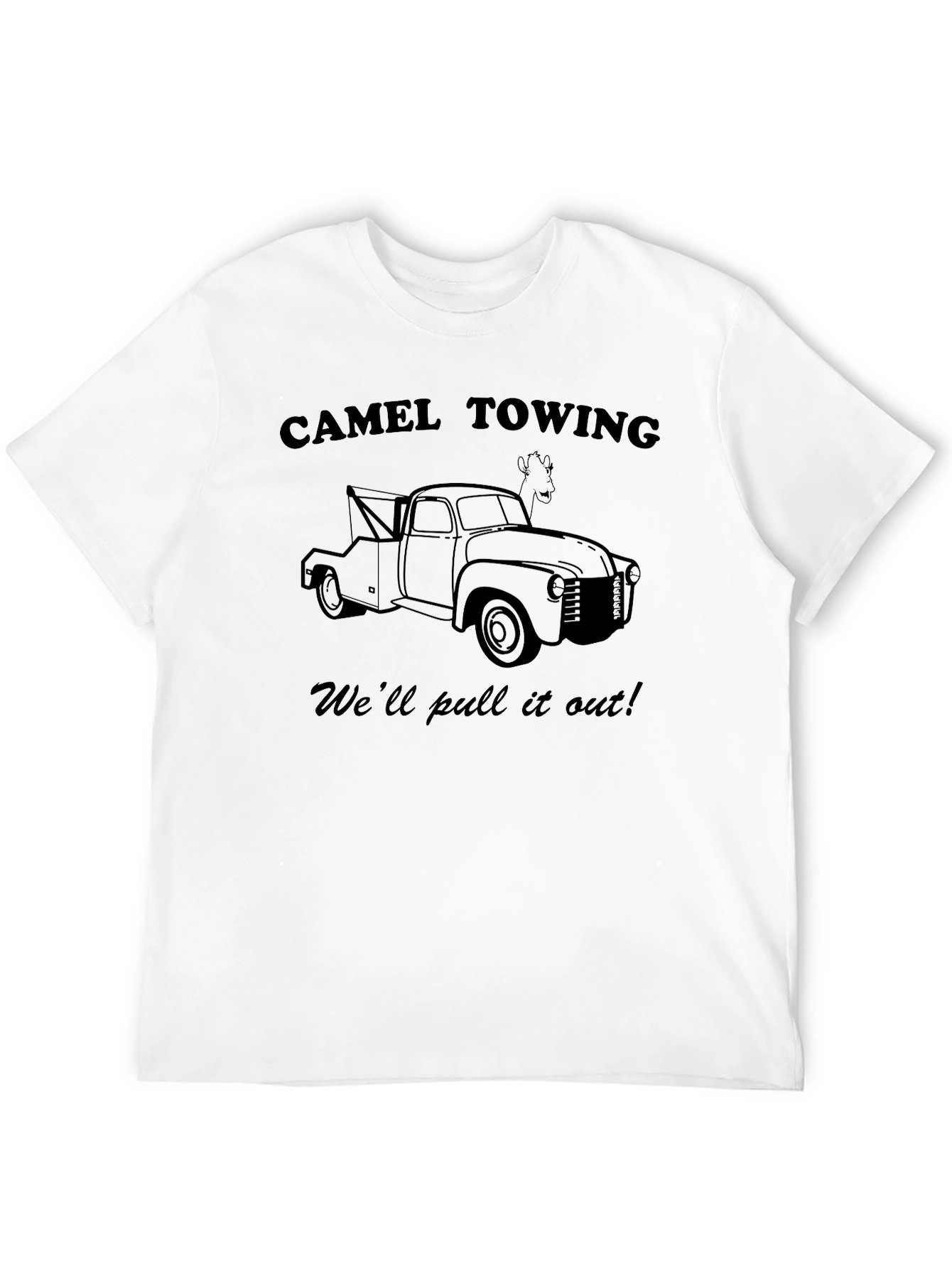 Black Camel Towing T-Shirt - We'll Pull It Out view 12