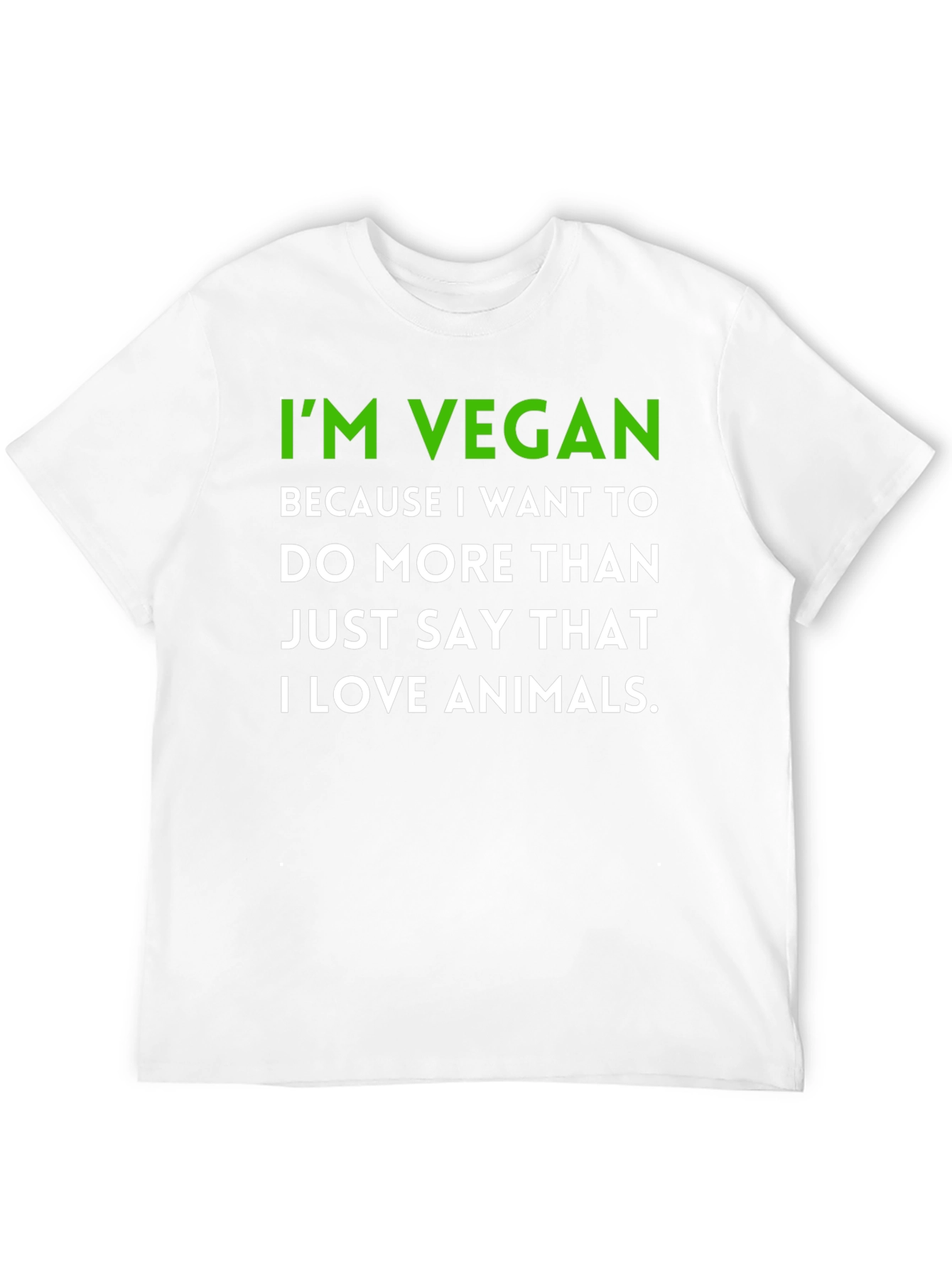 Black Vegan Statement T-Shirt - I'm Vegan Because I Love Animals view 12