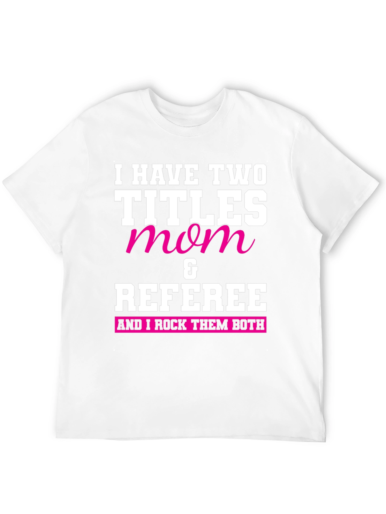 Black Mom & Referee T-Shirt - I Rock Them Both view 12