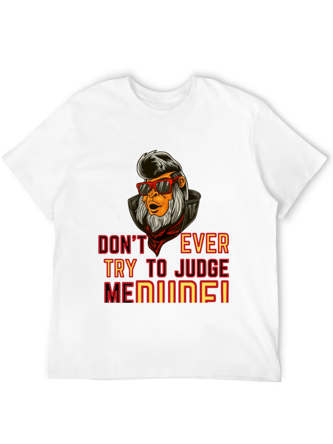 Black Don't Ever Try to Judge T-Shirt view 12