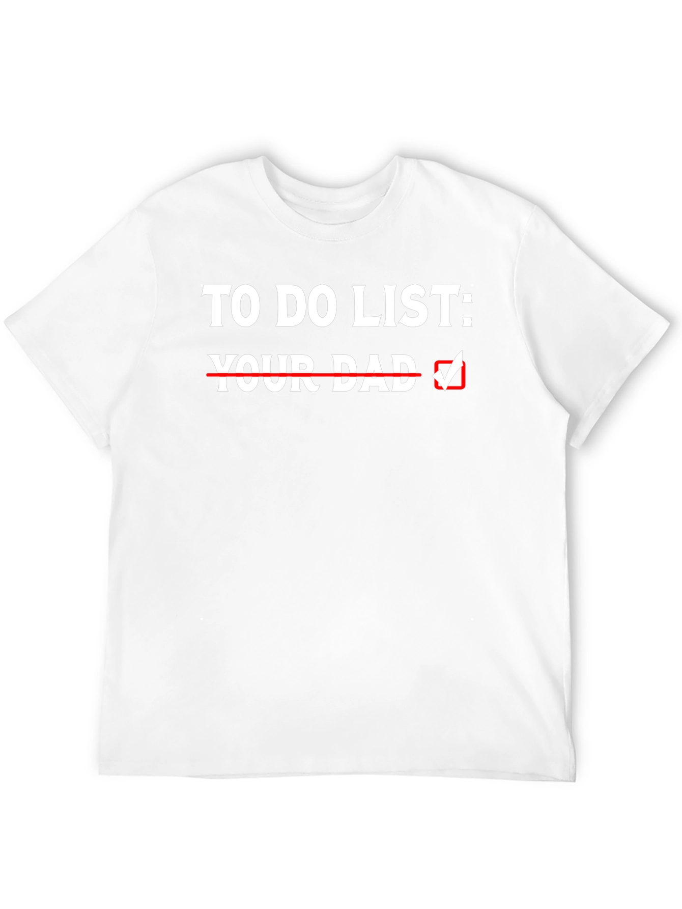 Black "To Do List: Your Dad" Novelty Graphic T-Shirt view 12