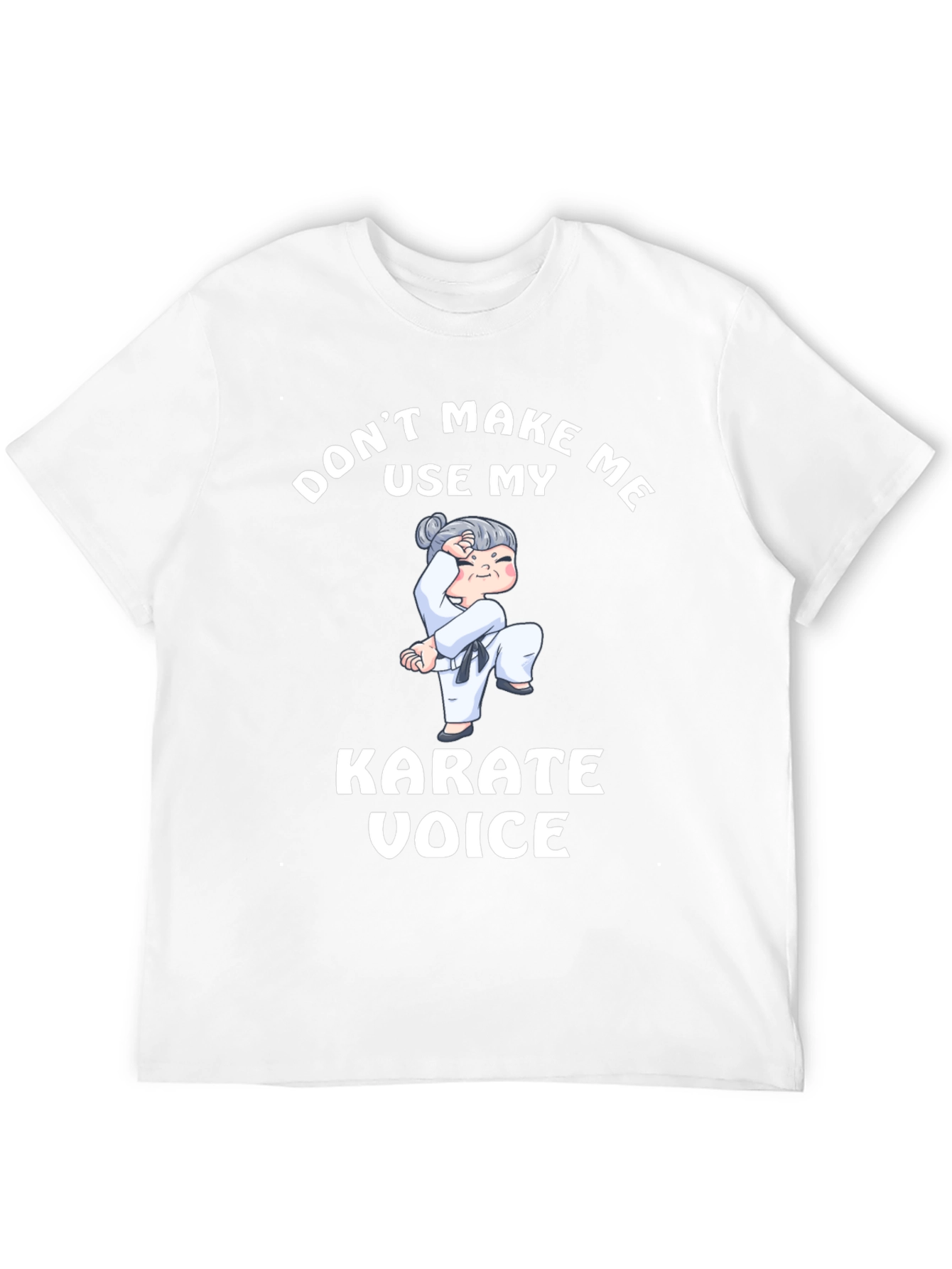 Black Don't Make Me Use My Karate Voice T-Shirt view 12