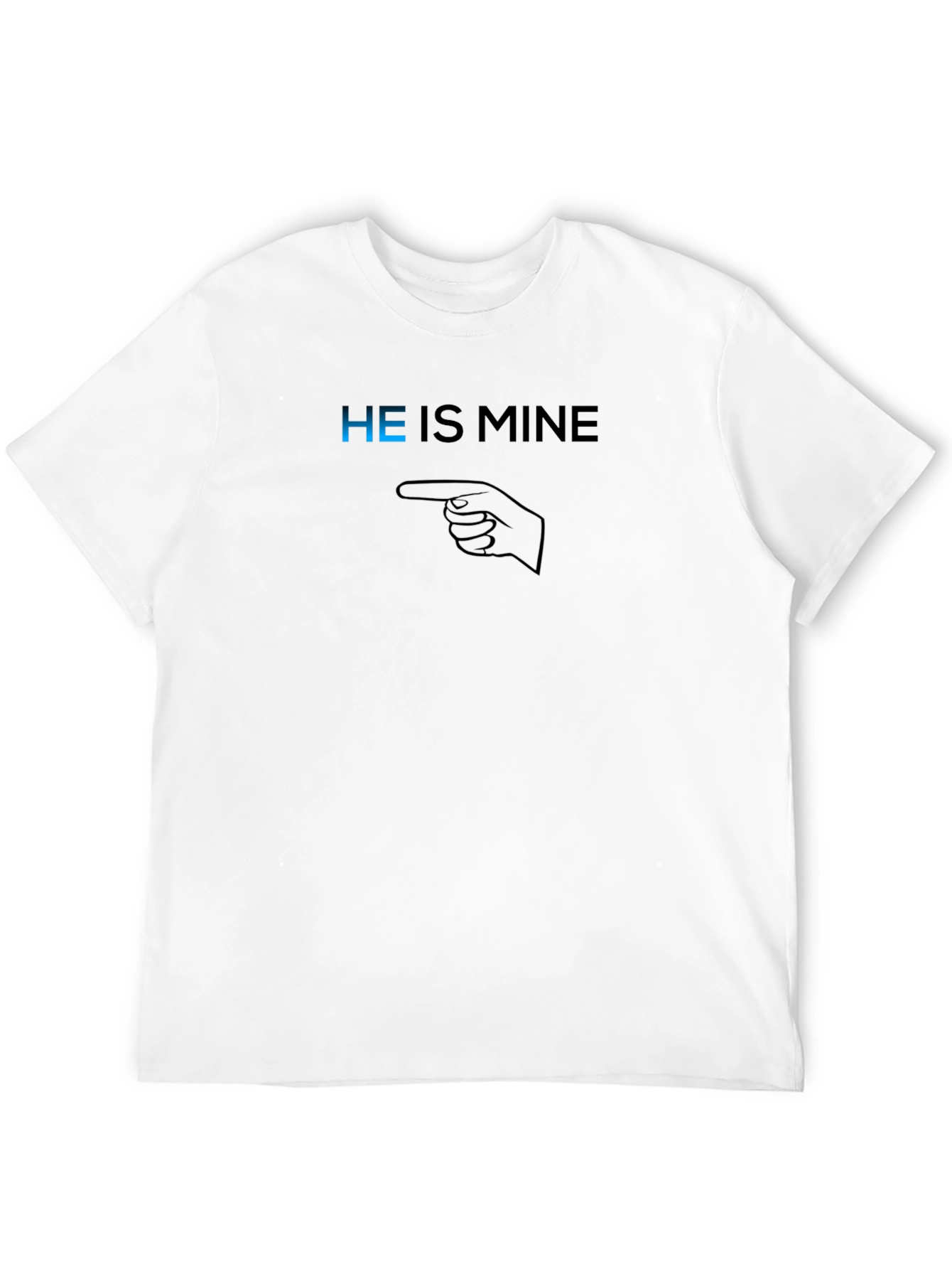 Black He is Mine T-Shirt - Novelty Graphic Tee view 12
