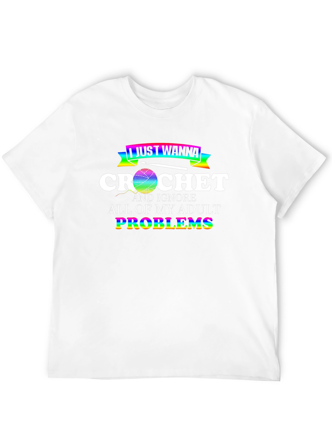Crochet Adult Problems Funny Graphic T-Shirt - 12