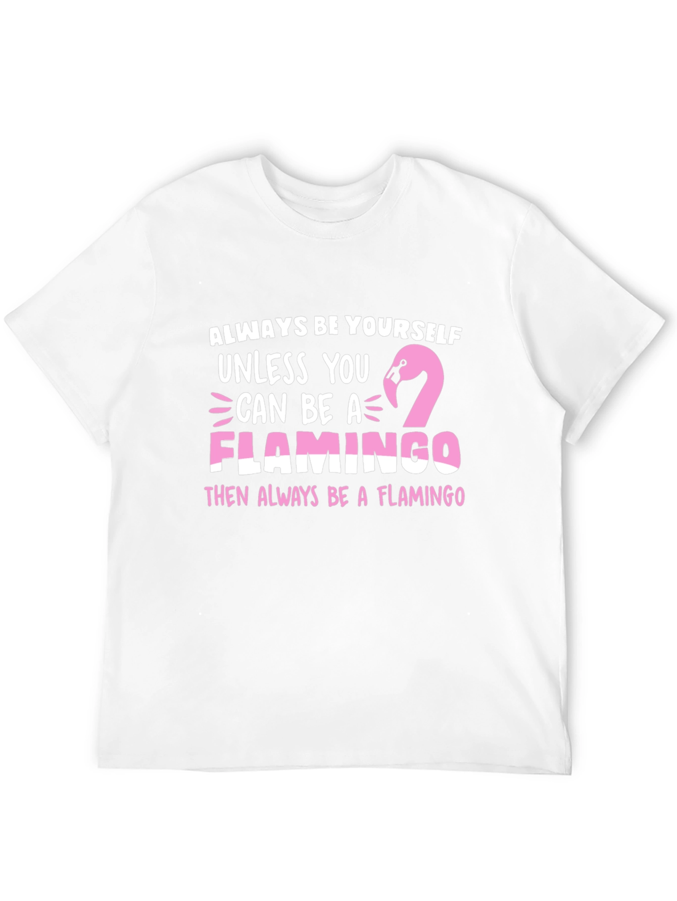 Black Always Be a Flamingo T-Shirt view 12