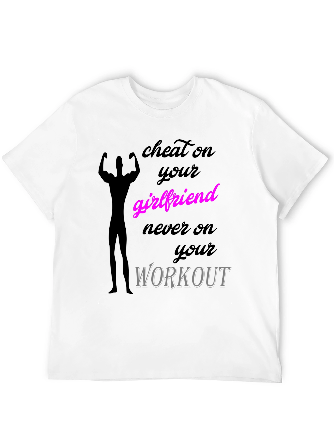 Black Cheat on Your Girlfriend Workout T-Shirt view 12