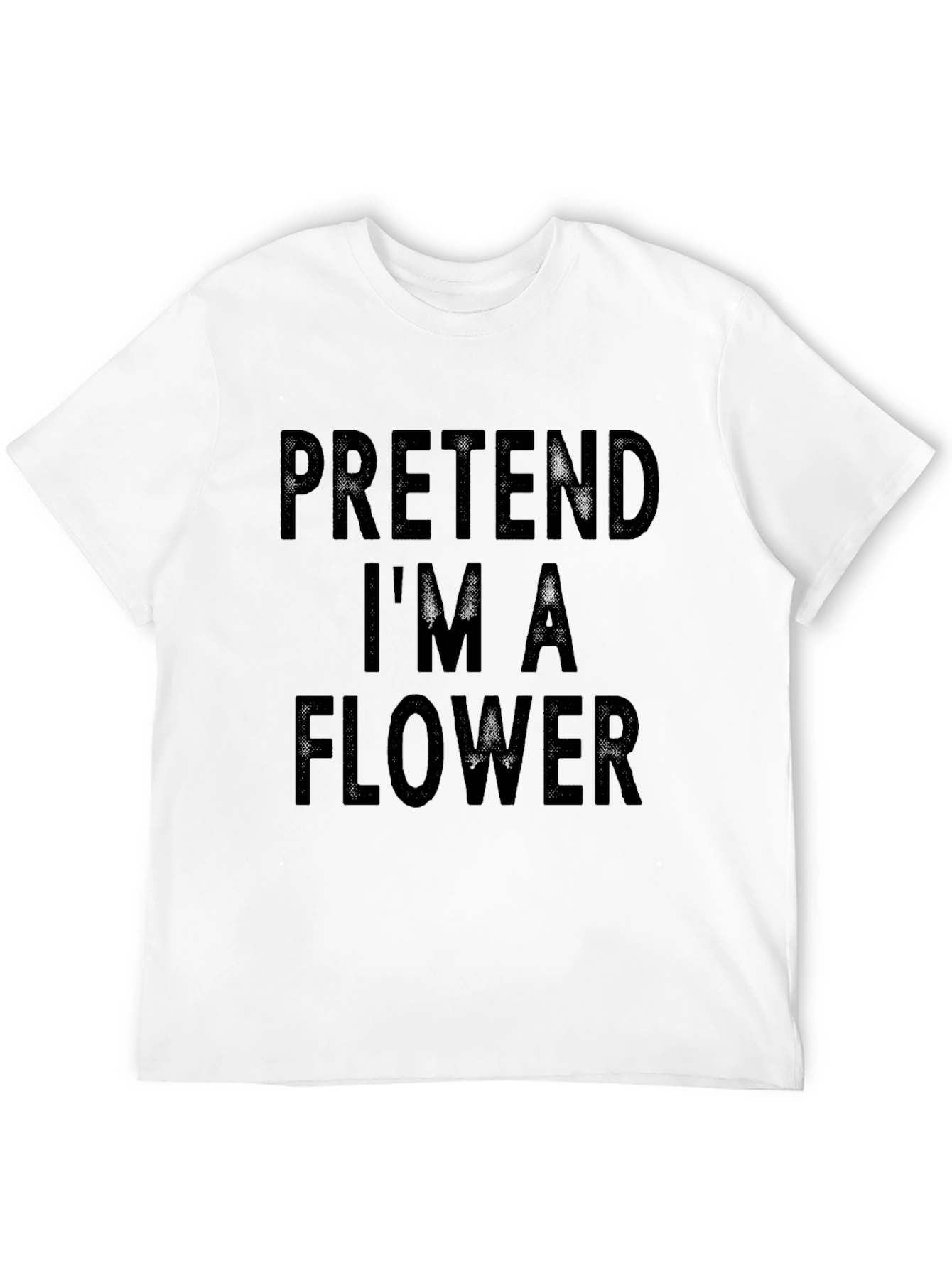 Black Pretend I'm a Flower T-Shirt - Funny Costume Tee view 12