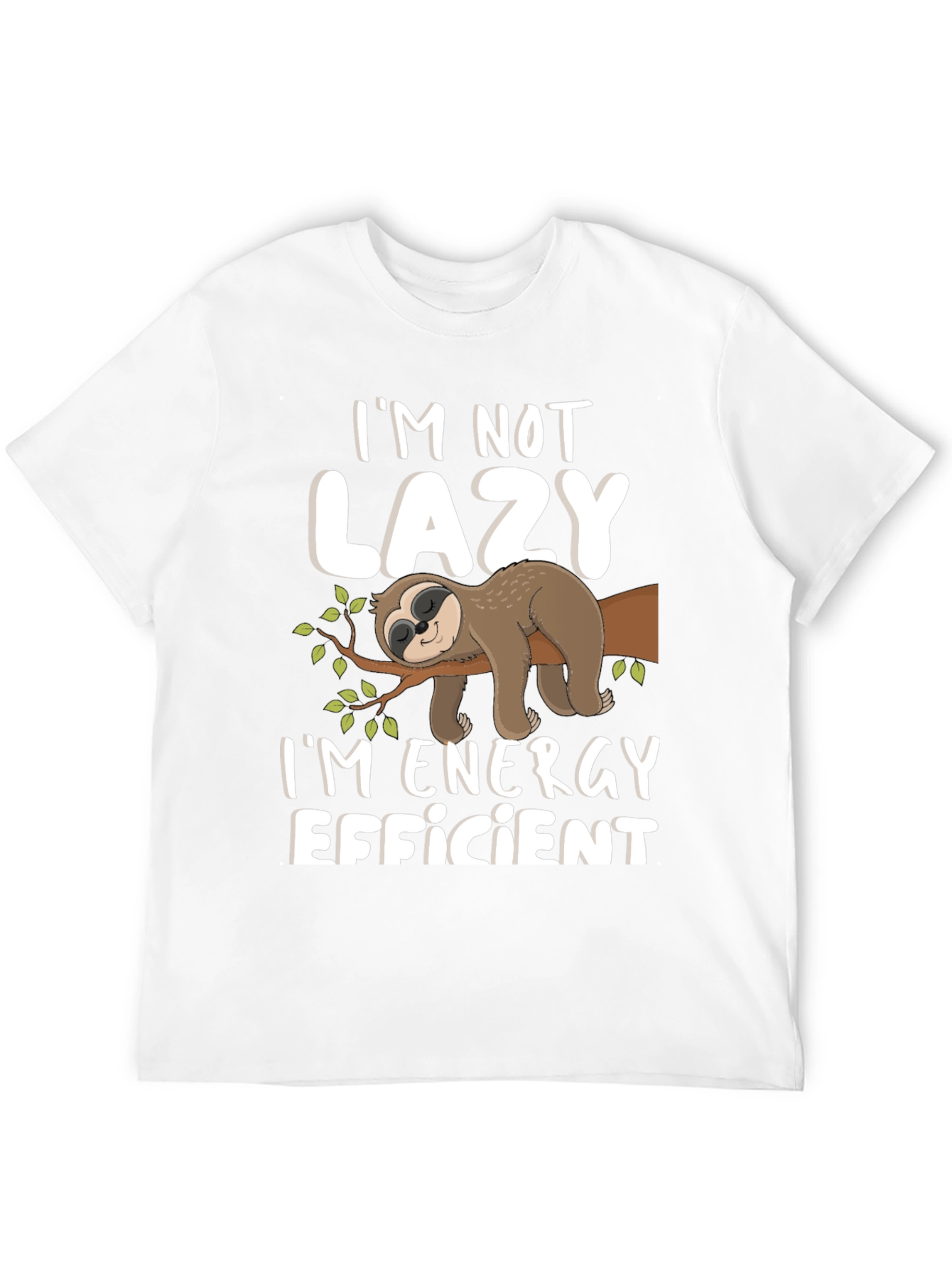 Black I'm Not Lazy Sloth T-Shirt view 12
