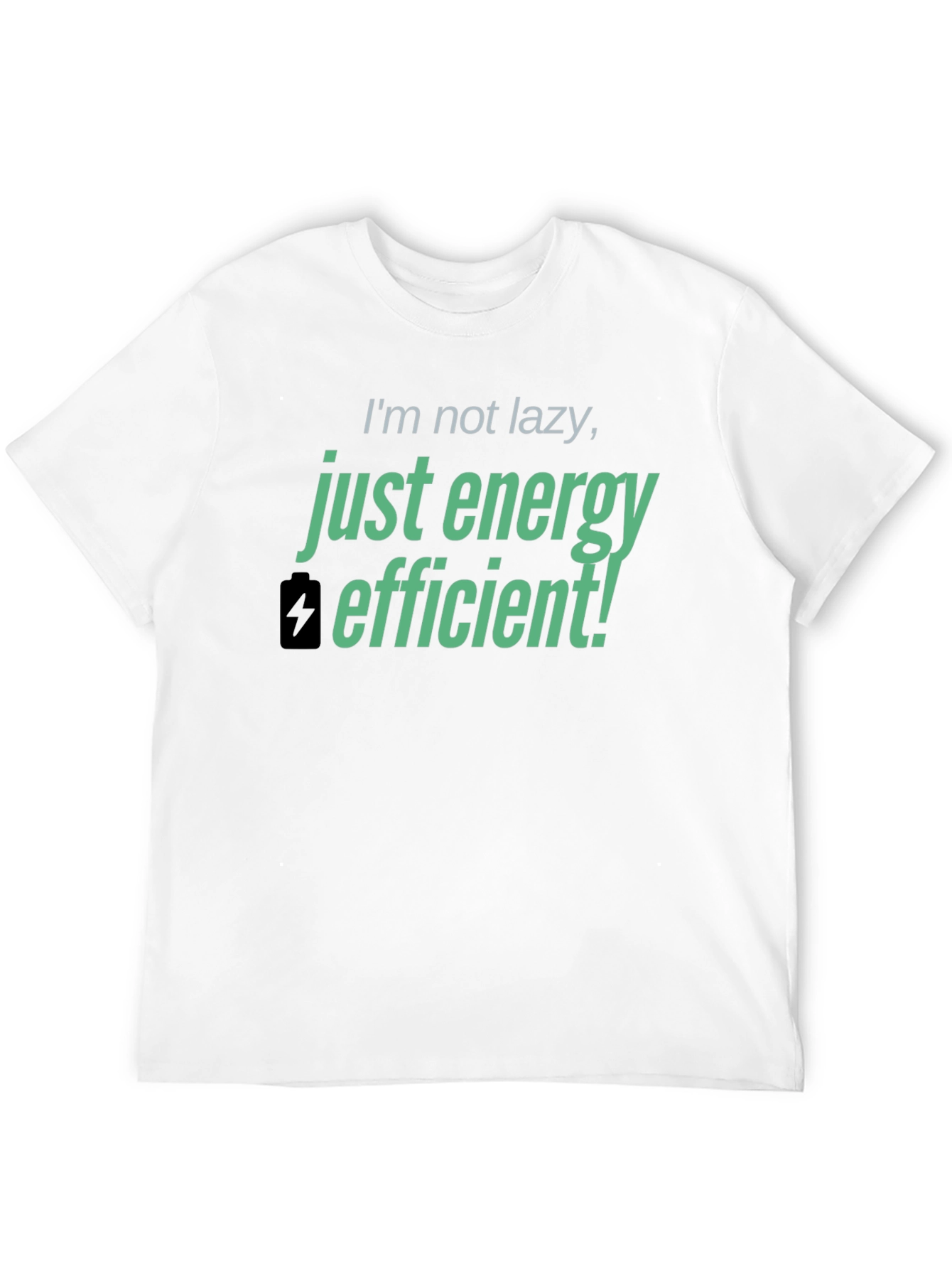 Black Energy Efficient T-Shirt - Funny Lazy Joke Tee view 12
