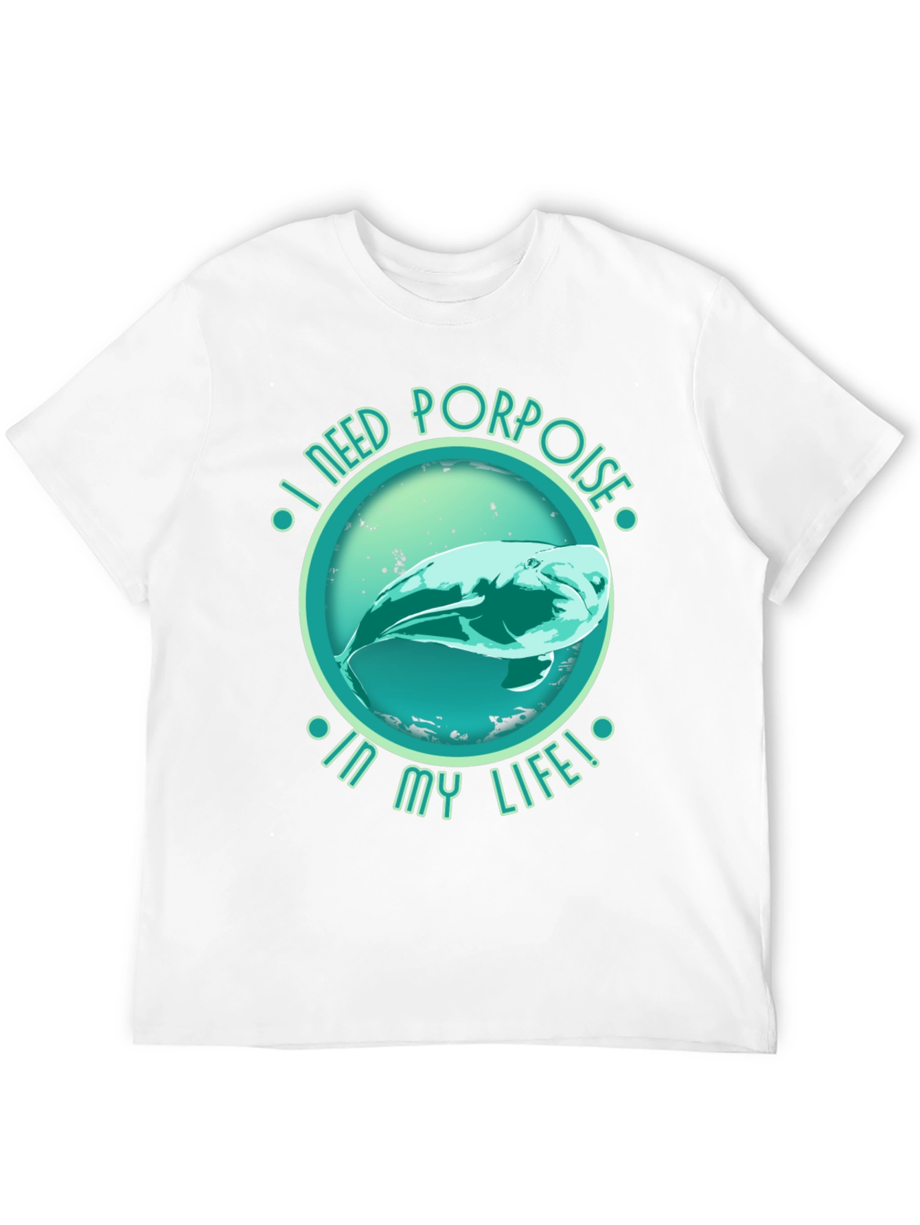 Black I Need Porpoise in My Life Black T-Shirt view 12