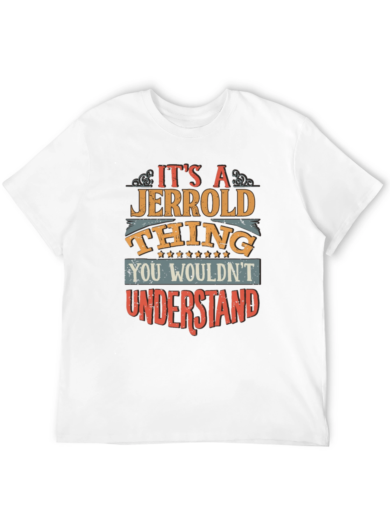 Black Jerrold Thing - You Wouldn't Understand T-Shirt view 12