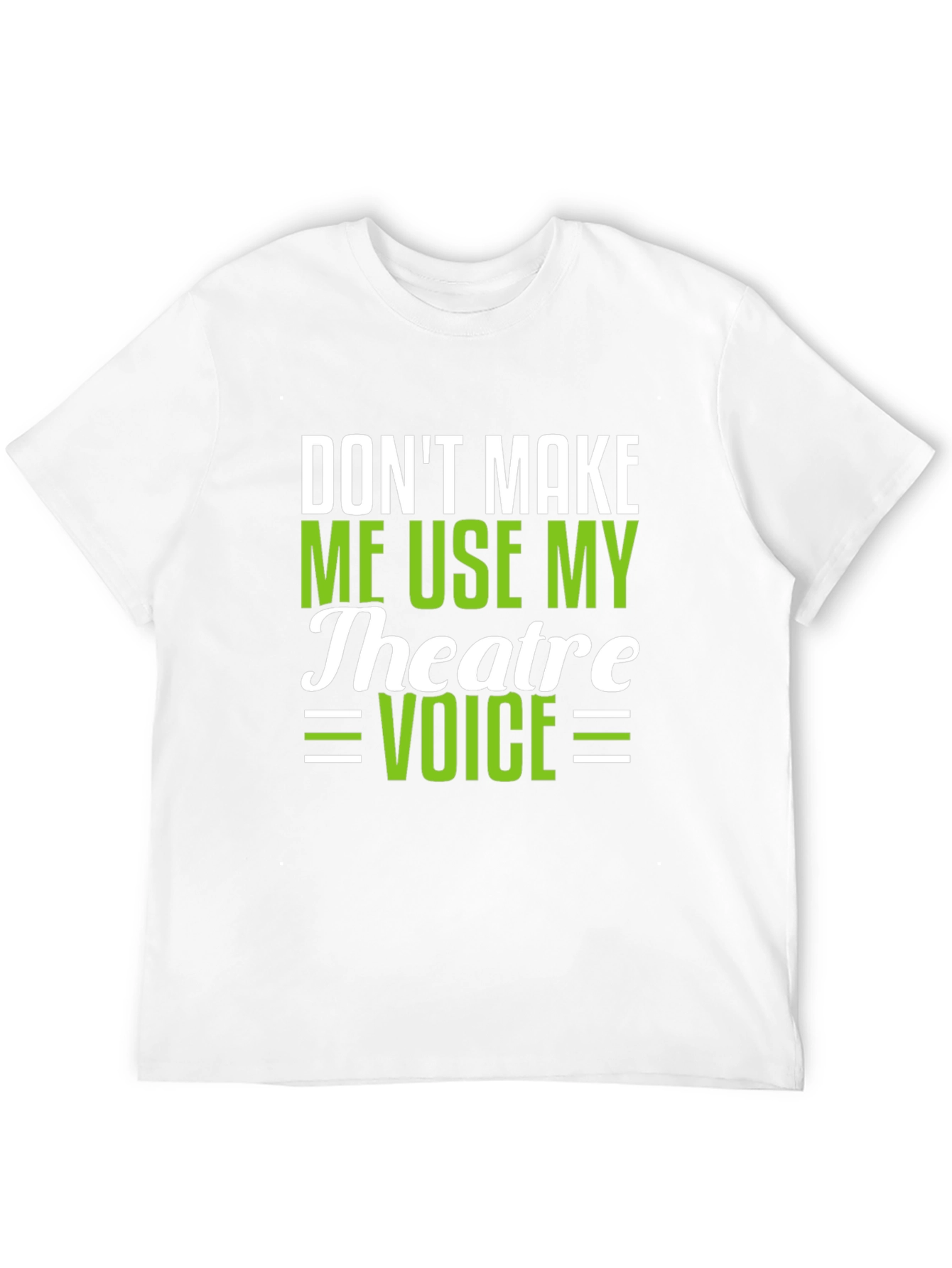 Black Theatre Voice T-Shirt - Funny Drama Actor Gift view 12