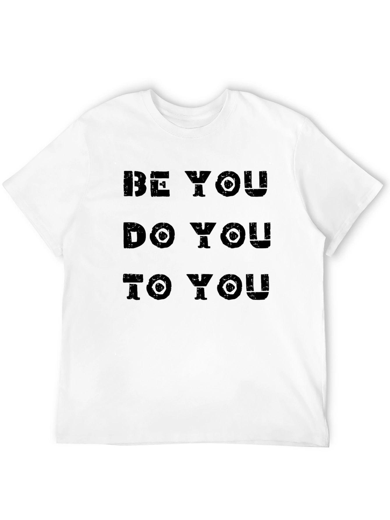 Black Be You, Do You, To You Black T-Shirt view 12
